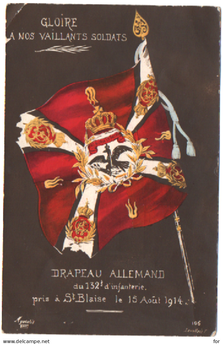 Militaria : Guerre 1914-18 : Patriotiques : Gloire à Nos Vaillants Soldats - Drapeau Allemand Du 132ém D'Infanterie - Patriottiche