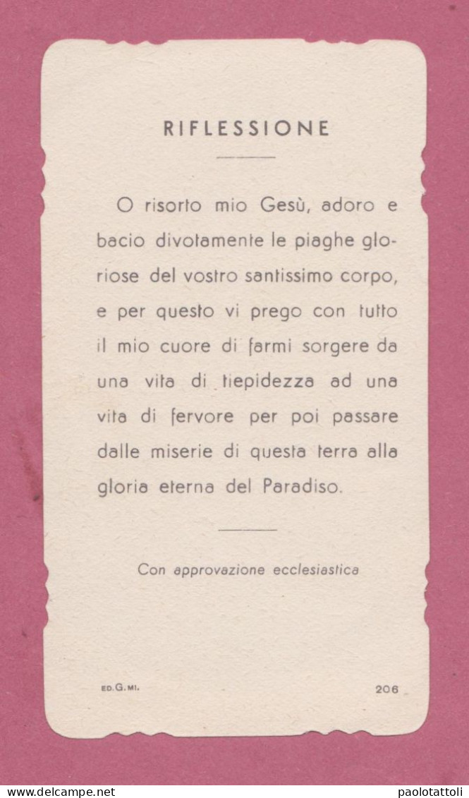 Holy Card, Santino- La Resurrezione- Con Approvazione Ecclesiastica- Ed. GMi N° 206- Dim. 104x 58mm - Andachtsbilder