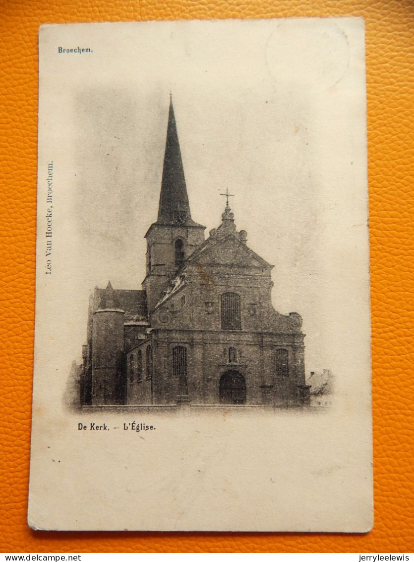 BROECHEM  - De Kerk - L'Eglise   -  1903 - Ranst
