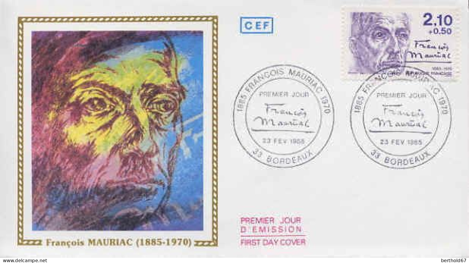 France Fdc Yv:2360 Mi:2489 François Mauriac Ecrivain Bordeaux 23-2-85 - 1980-1989