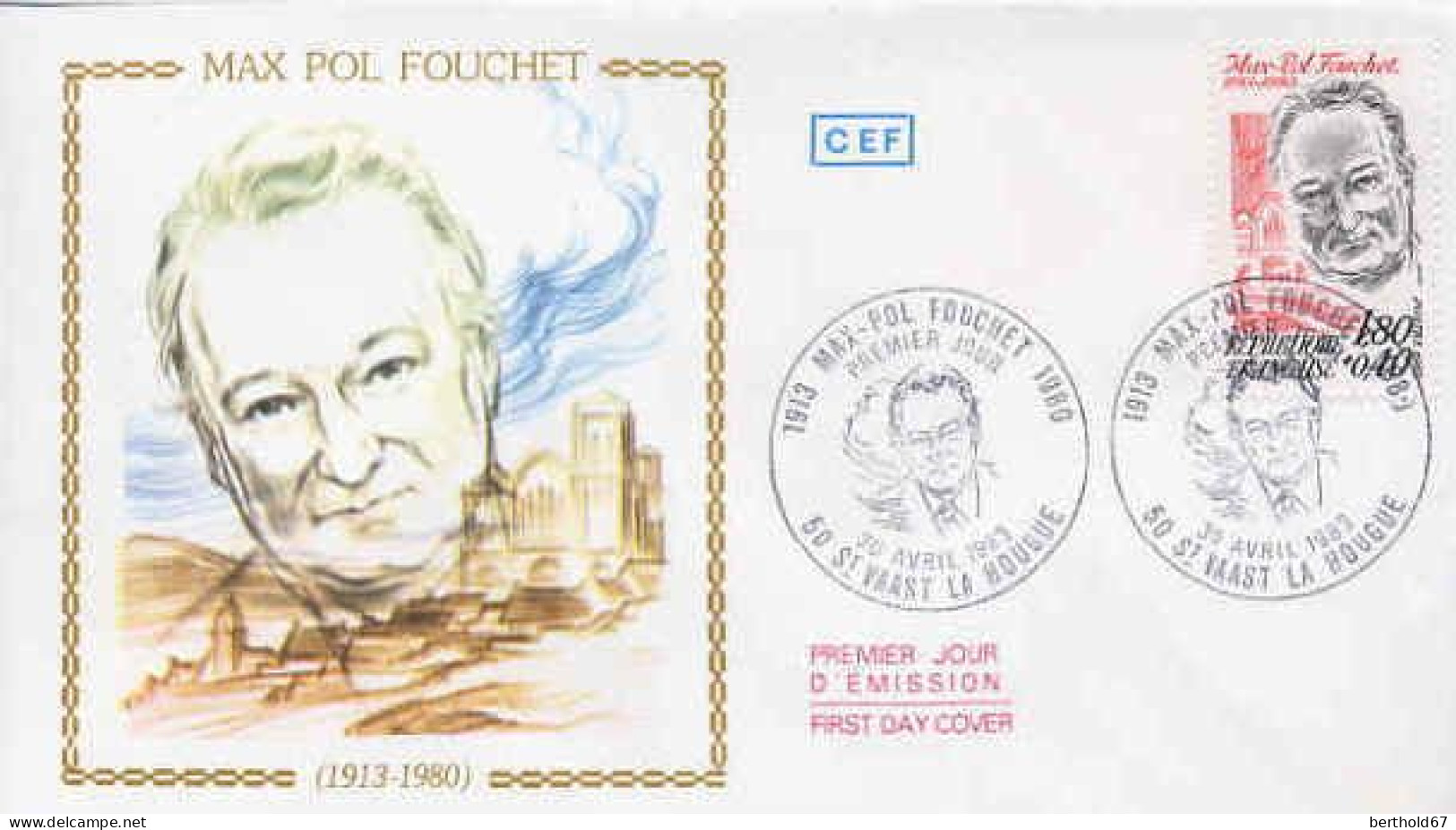 France Fdc Yv:2282 Mi:2398 Max-Pol Fouchet Ecrivain Vézelay/St-Vaast 30-4-83 - 1980-1989