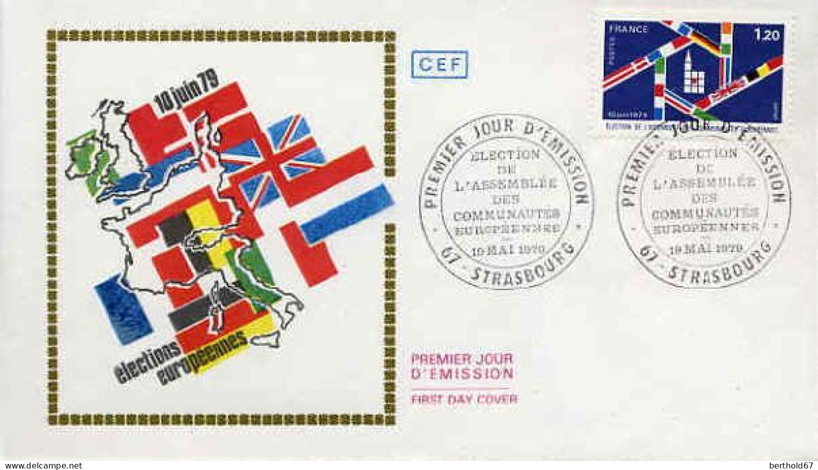 France Fdc Yv:2050 Mi:2154 Election Assemblée Européennes Strasbourg 19-5-79 - 1970-1979