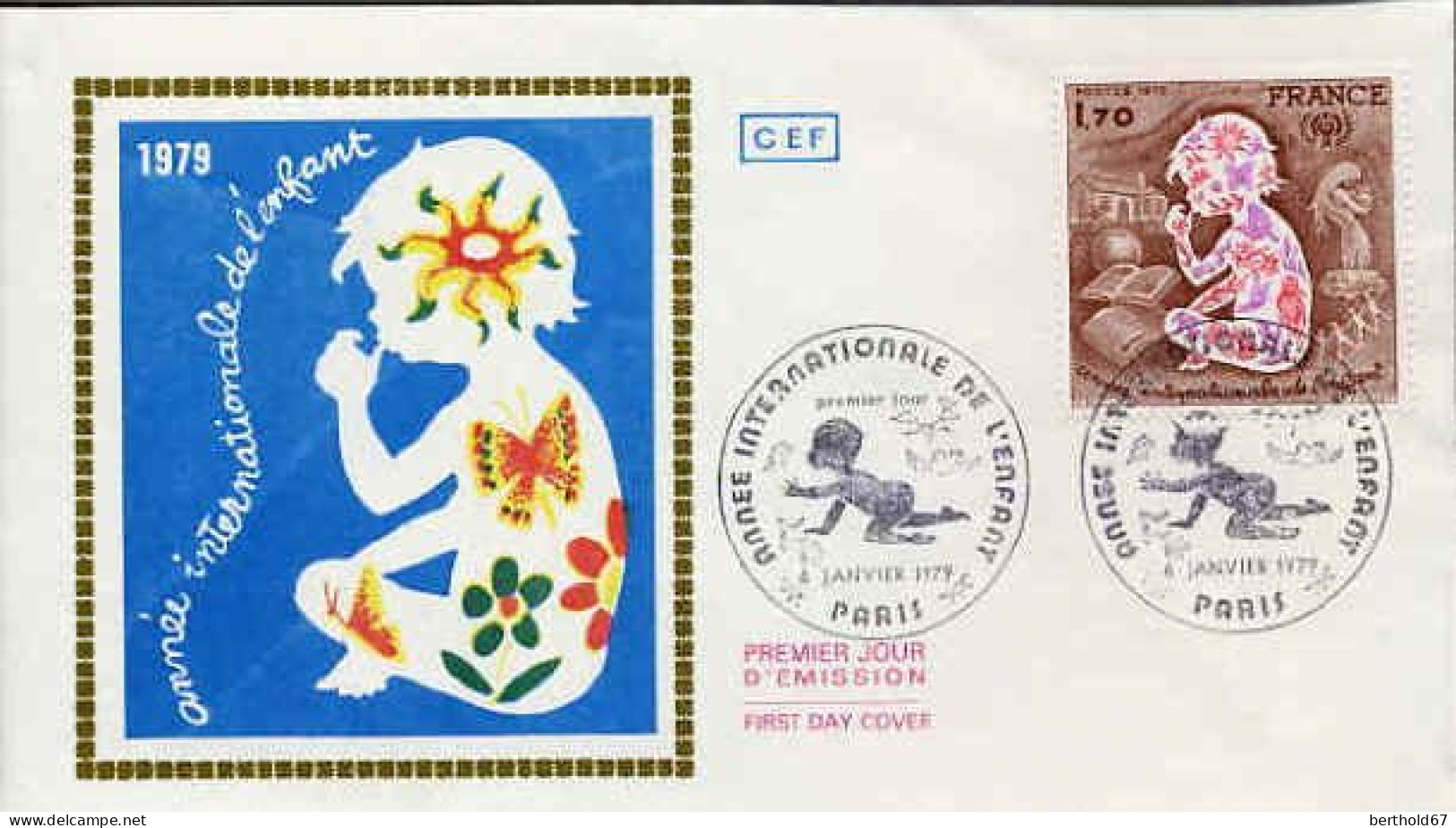 France Fdc Yv:2028 Mi:2133 Année Internationale De L'enfant Paris 4-1-79 - 1970-1979