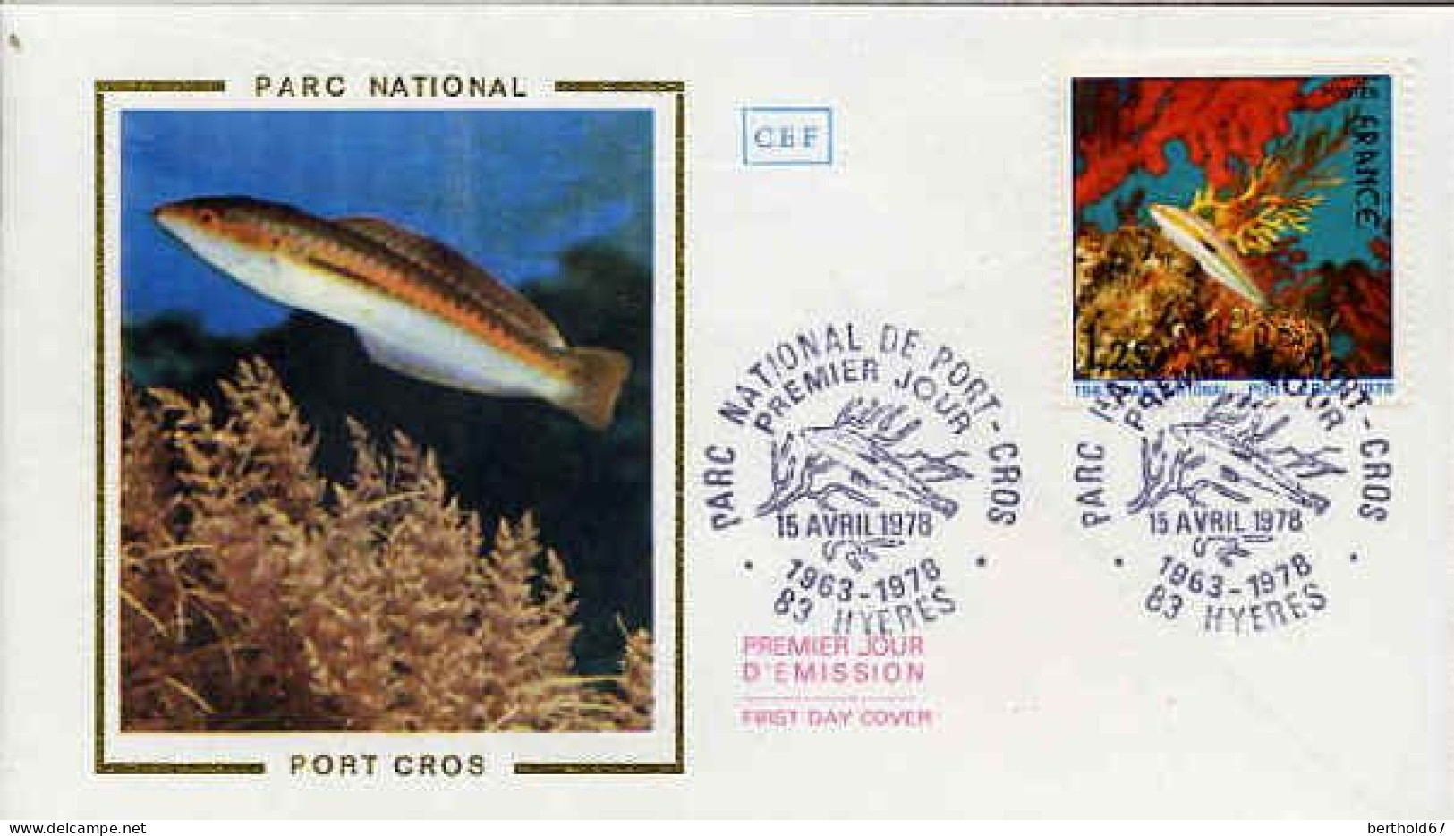 France Fdc Yv:2005 Mi:2094 Parc National Port Cros Hyères 15-4-78 - 1970-1979