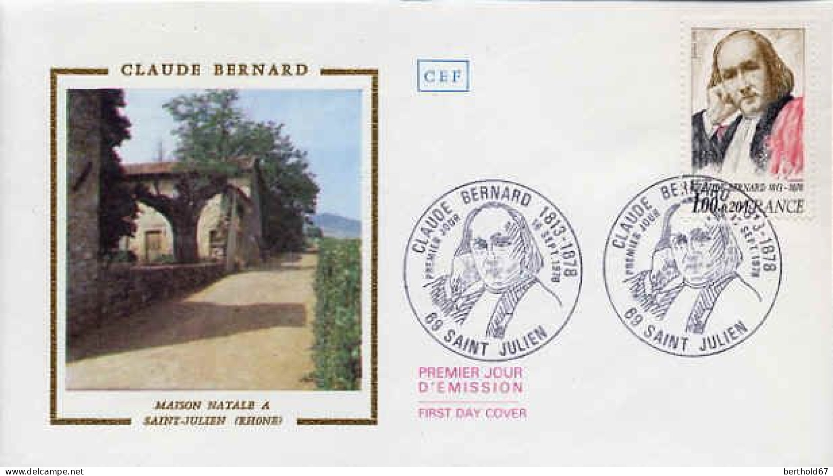 France Fdc Yv:1990A Mi:2117 Claude Bernard Physiologue Saint-Julien 16-9-78 - 1970-1979