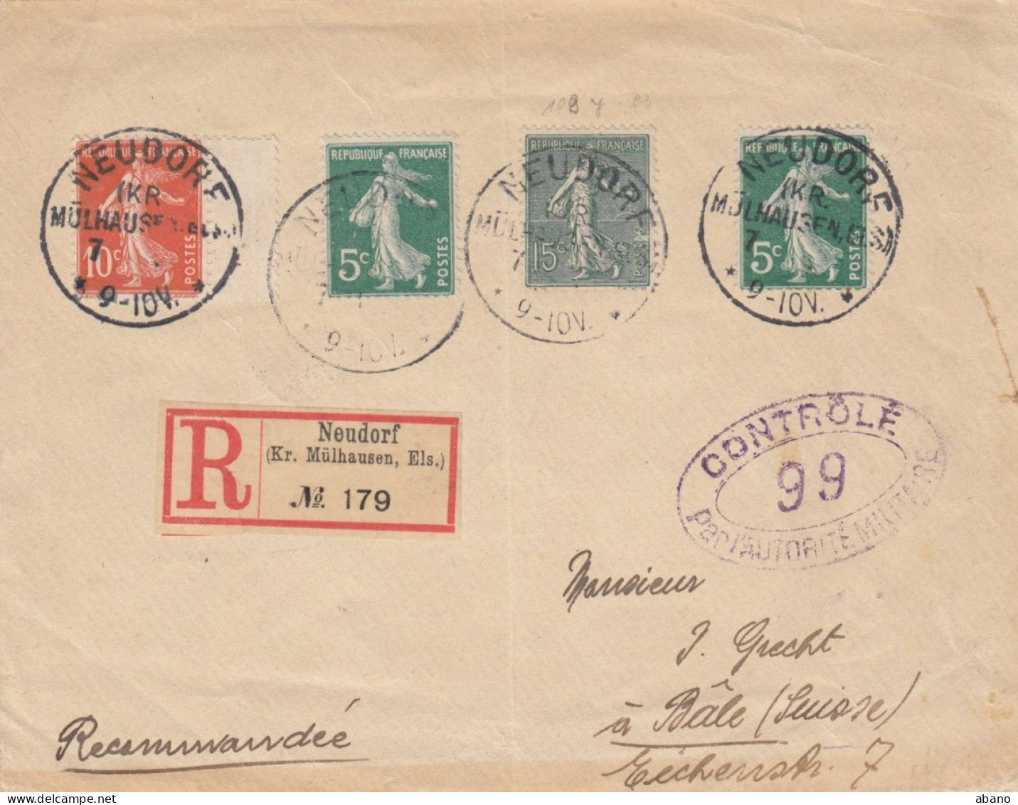 Frankreich 1919 Rekobrief Semeuse Von NEUDORF (Kr. Mülhausen) Elsass Alsace Nach Bale, Controle 99 !!! - Storia Postale