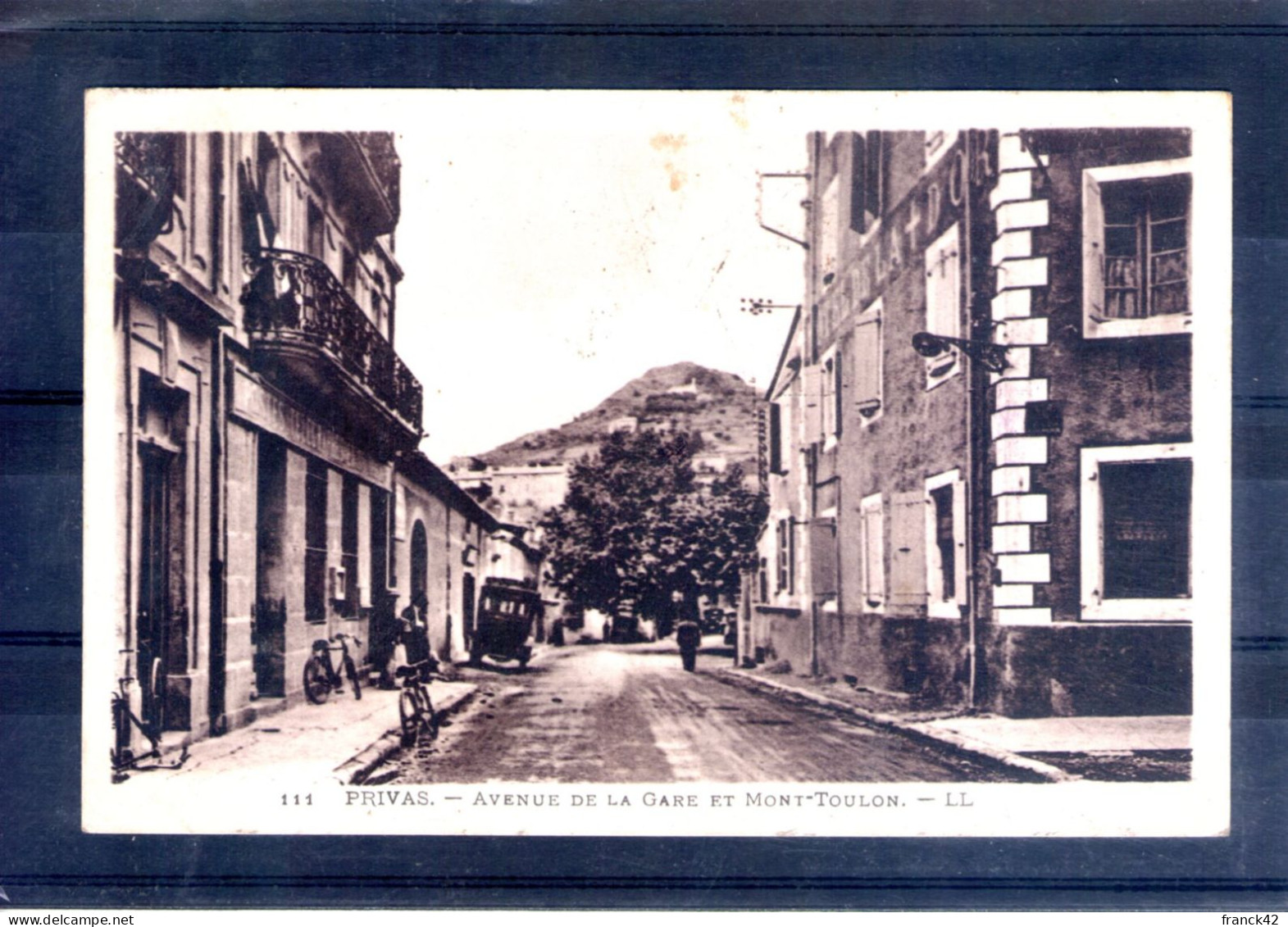 07. Privas. Avenue De La Gare Et Le Mont Toulon - Privas