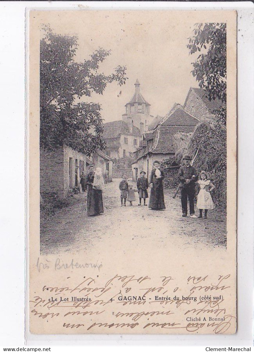 GAGNAC: Entrée Du Bourg (côté Sud) - Très Bon état - Sonstige & Ohne Zuordnung