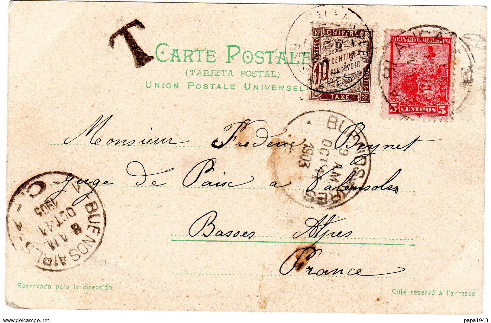1903  C P D' ARGENTINE BUENOS AIRES Taxée 10c Envoyée à VALENSOLE - Lettres & Documents