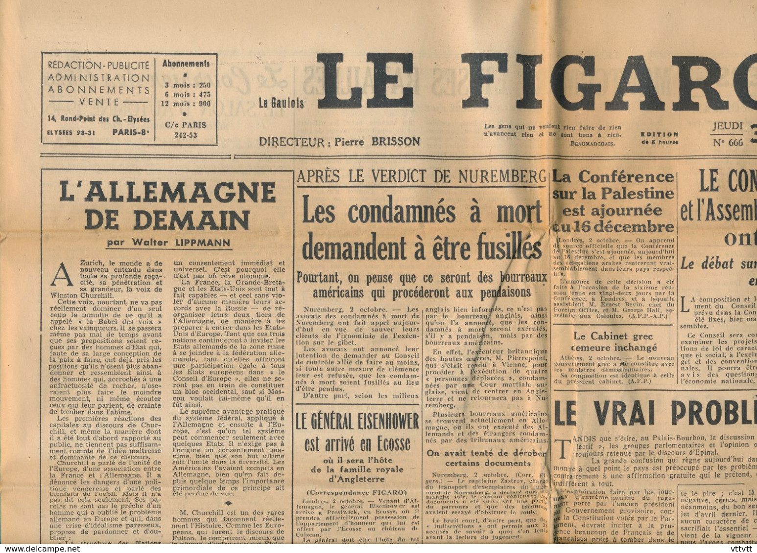 LE FIGARO, Jeudi 3 Octobre 1946, N° 666, Procès De Nuremberg, Les Condamnés à Mort Demandent à être Fusillés, Palestine - Informations Générales