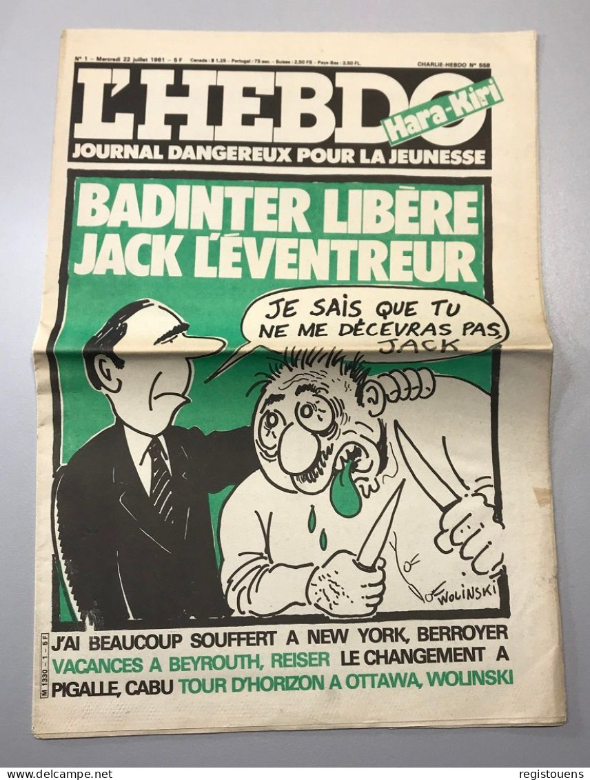 L'Hebdo Hara-Kiri Journal Dangereux Pour La Jeunesse N°1 - Charlie Hebdo N° 558 - Otros & Sin Clasificación