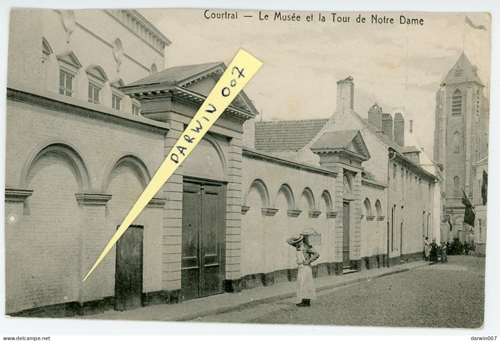 Kortrijk - Begijnhofstraat. Courtrai - Le Musée Et La Tour De Notre Dame - Kortrijk