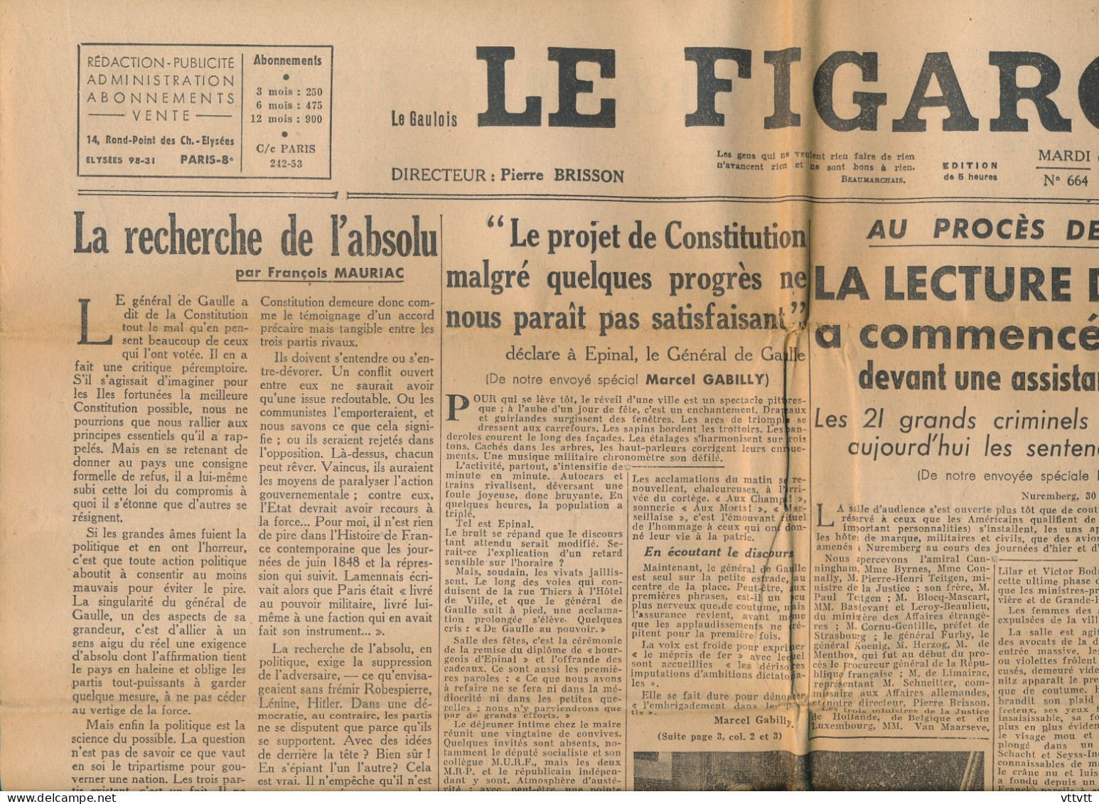 LE FIGARO, Mardi 1er Octobre 1946, N° 664, Lecture Du Verdict Au Procès De Nuremberg, Projet De Constitution, De Gaulle - Testi Generali