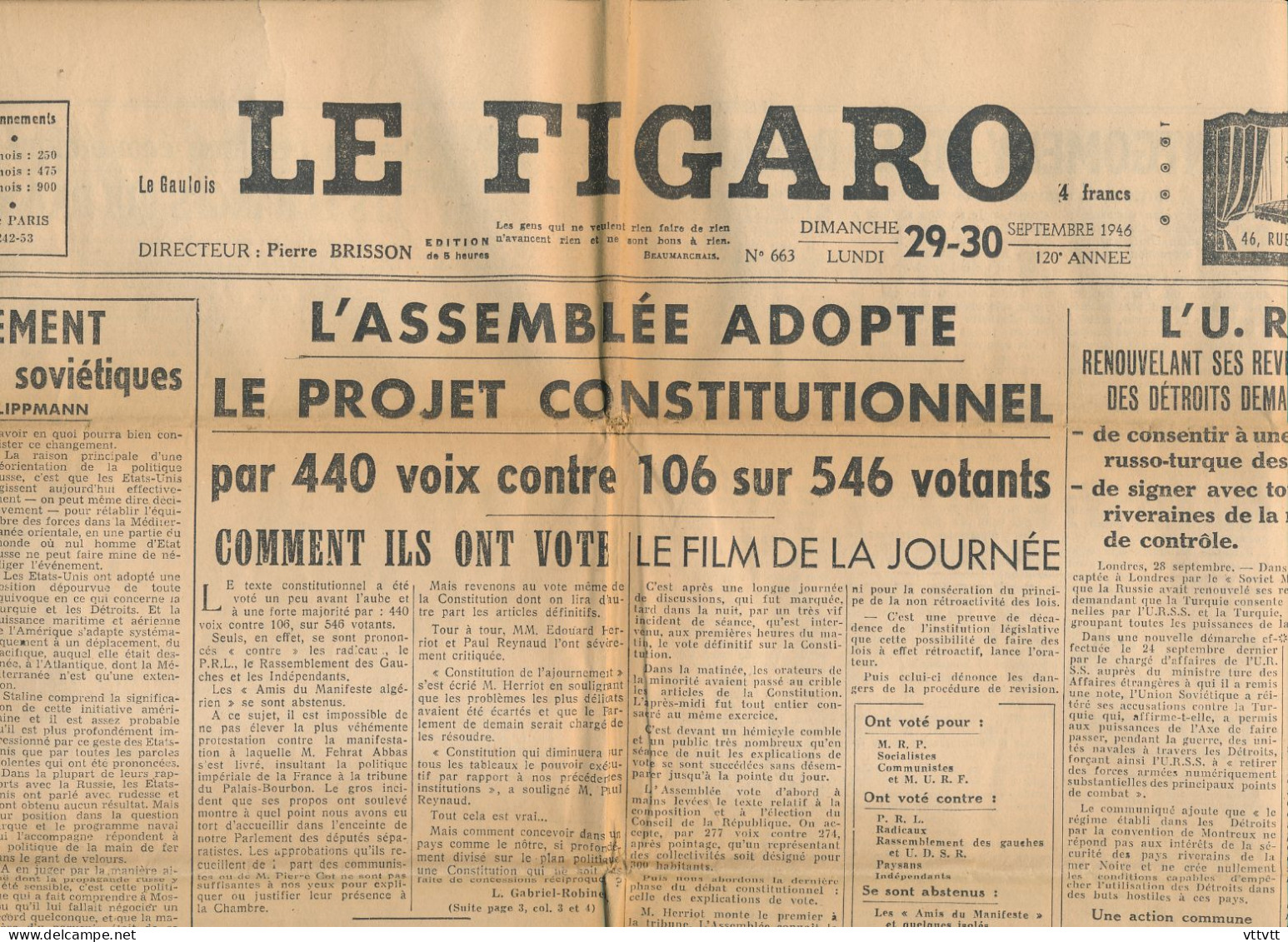 LE FIGARO, Dimanche 29 Septembre 1946, N° 663, Adoption Du Projet Constitutionnel, U.R.S.S., Les Dardanelles, Détroits - Informaciones Generales