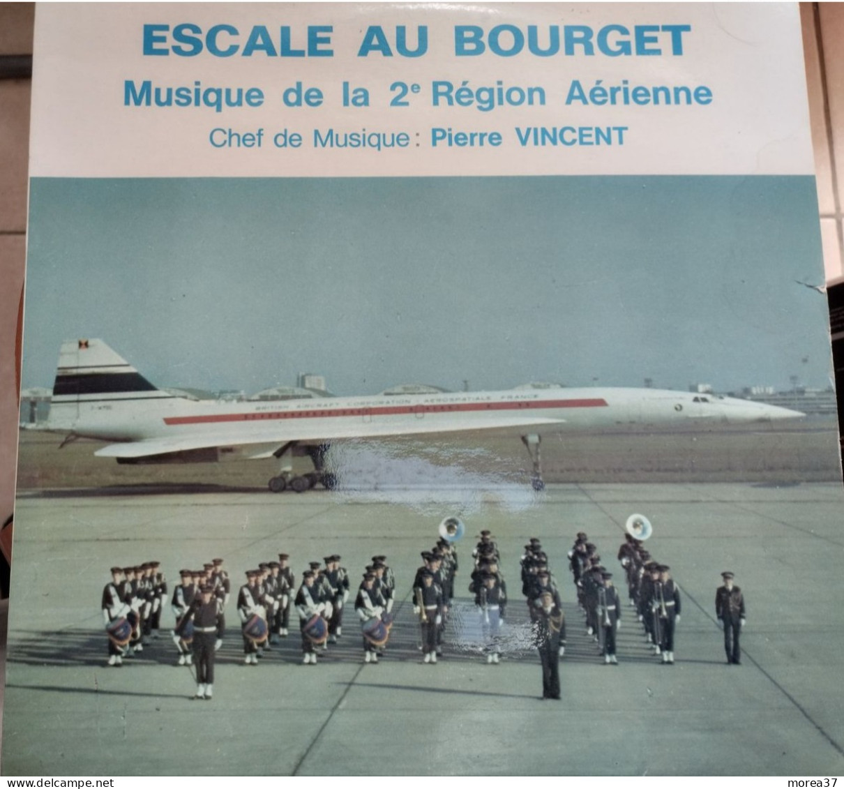 LE CONCORDE   ESCALE AU BOURGET  Musique De La 22e Région Aérienne   CC 76844   (CM4  ) - Autres - Musique Française