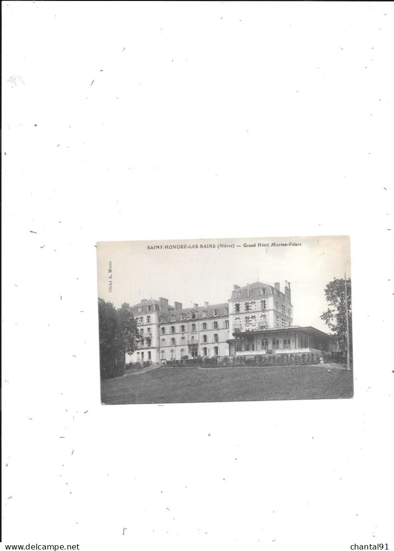 CARTE POSTALE 58 SAINT HONORE LES BAINS GRAND HOTEL MORVAN PALACE  VOYAGEE - Saint-Honoré-les-Bains