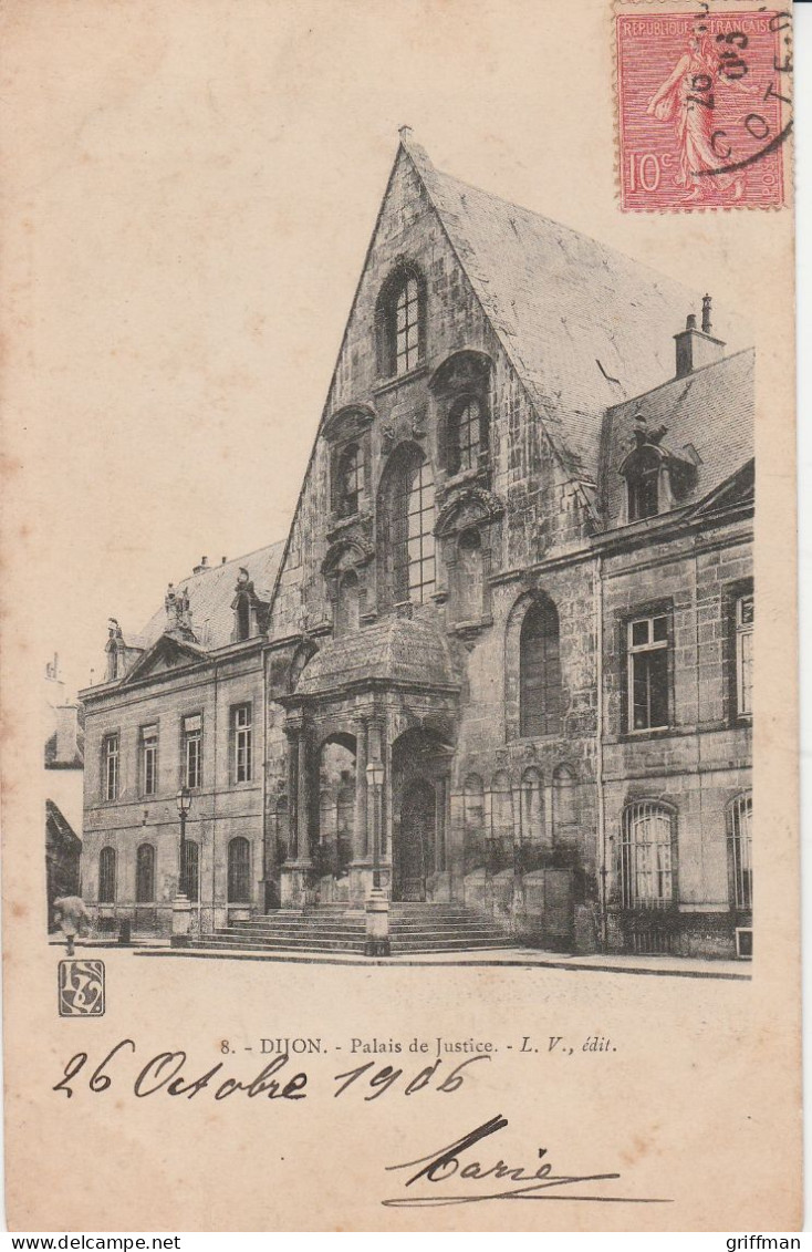 DIJON PALAIS DE JUSTICE 1906 TBE - Dijon