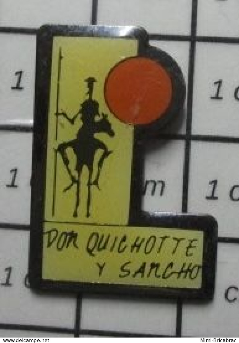 511A Pin's Pins / Beau Et Rare / PERSONNeS CELEBRES / DON QUICHOTTE Y SANCHO Pensa à Quoi ? CERVANTES - Personnes Célèbres