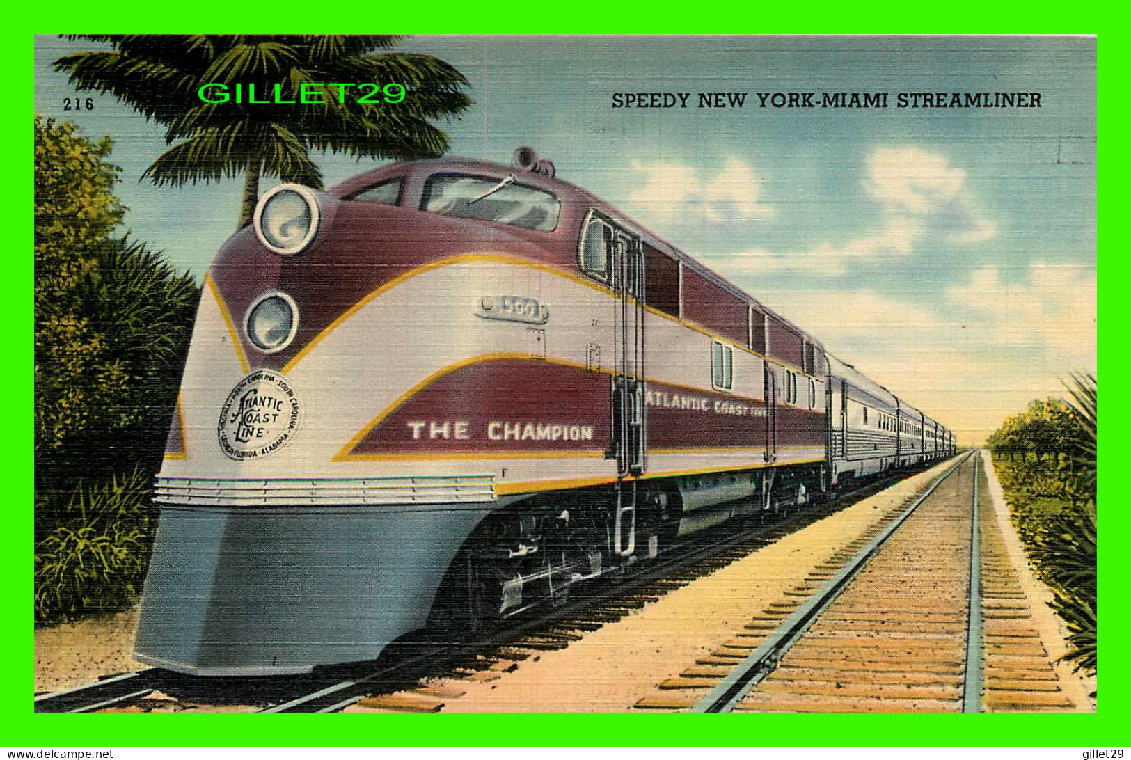 TRAINS - SPEEDY NEW YORK-MIAMI STREAMLINER - " THE CHAMPION " - ATLANTIC COAST LINE RAILROAD - - Eisenbahnen