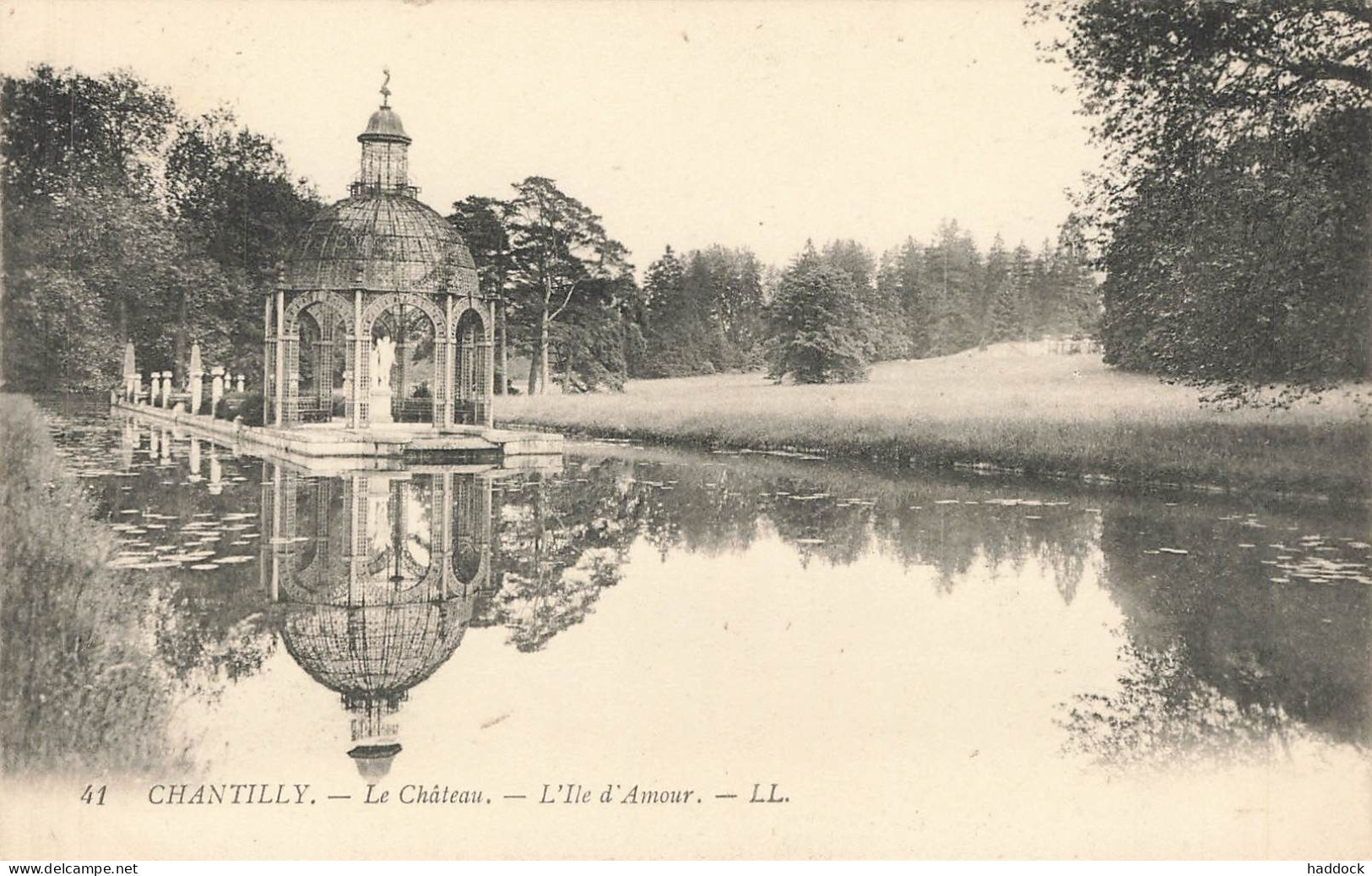 CHANTILLY : LE CHATEAU - L'ILE D'AMOUR - Chantilly