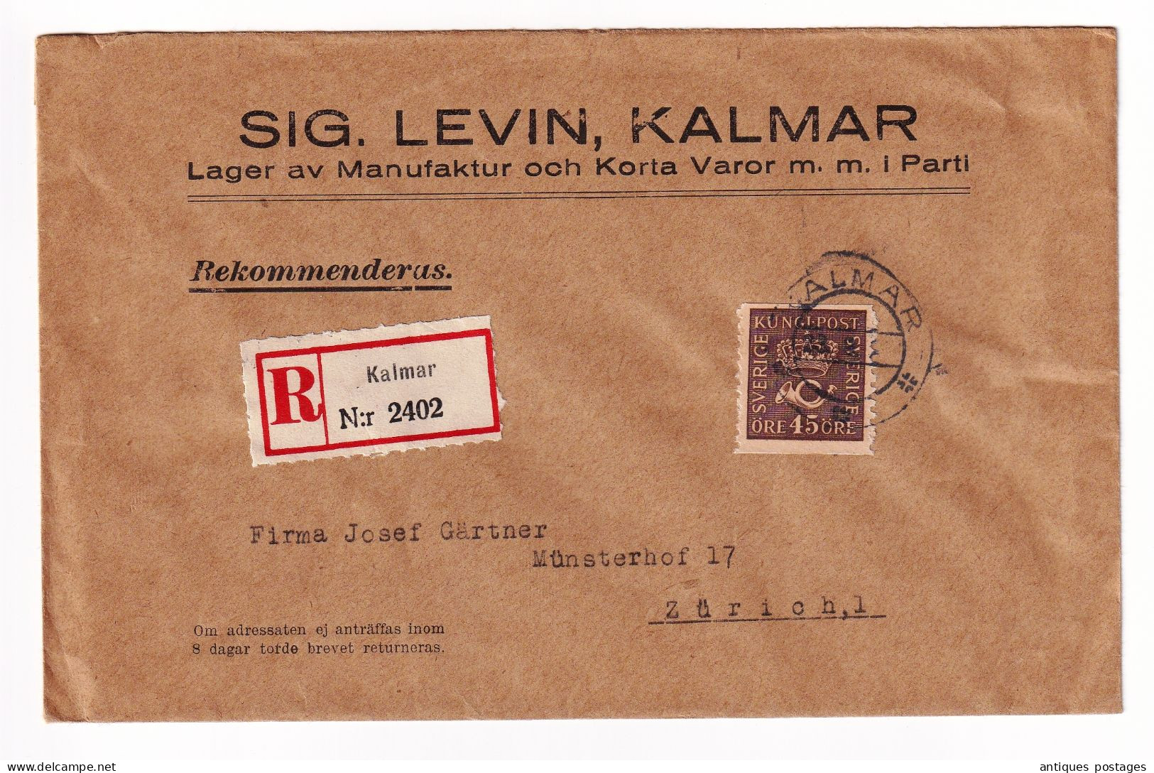 Sweden Kalmar Registered Sig. Levin Lager Av Manufactur Och Korta Varor Zürich Switzerland Josef Gärtner - Brieven En Documenten