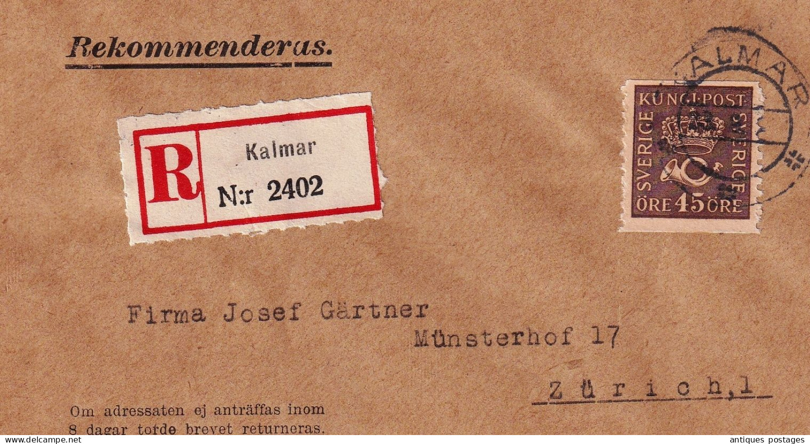 Sweden Kalmar Registered Sig. Levin Lager Av Manufactur Och Korta Varor Zürich Switzerland Josef Gärtner - Brieven En Documenten