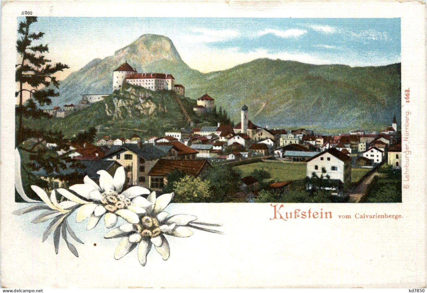 Kufstein, Kaisergebirge Und Umgebung/Tirol - Vom Calvarienberge - Kufstein