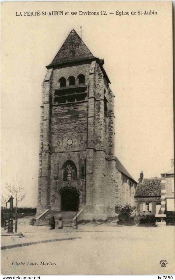 La Ferte St Aubin - Eglise De St. Aubin - La Ferte Saint Aubin