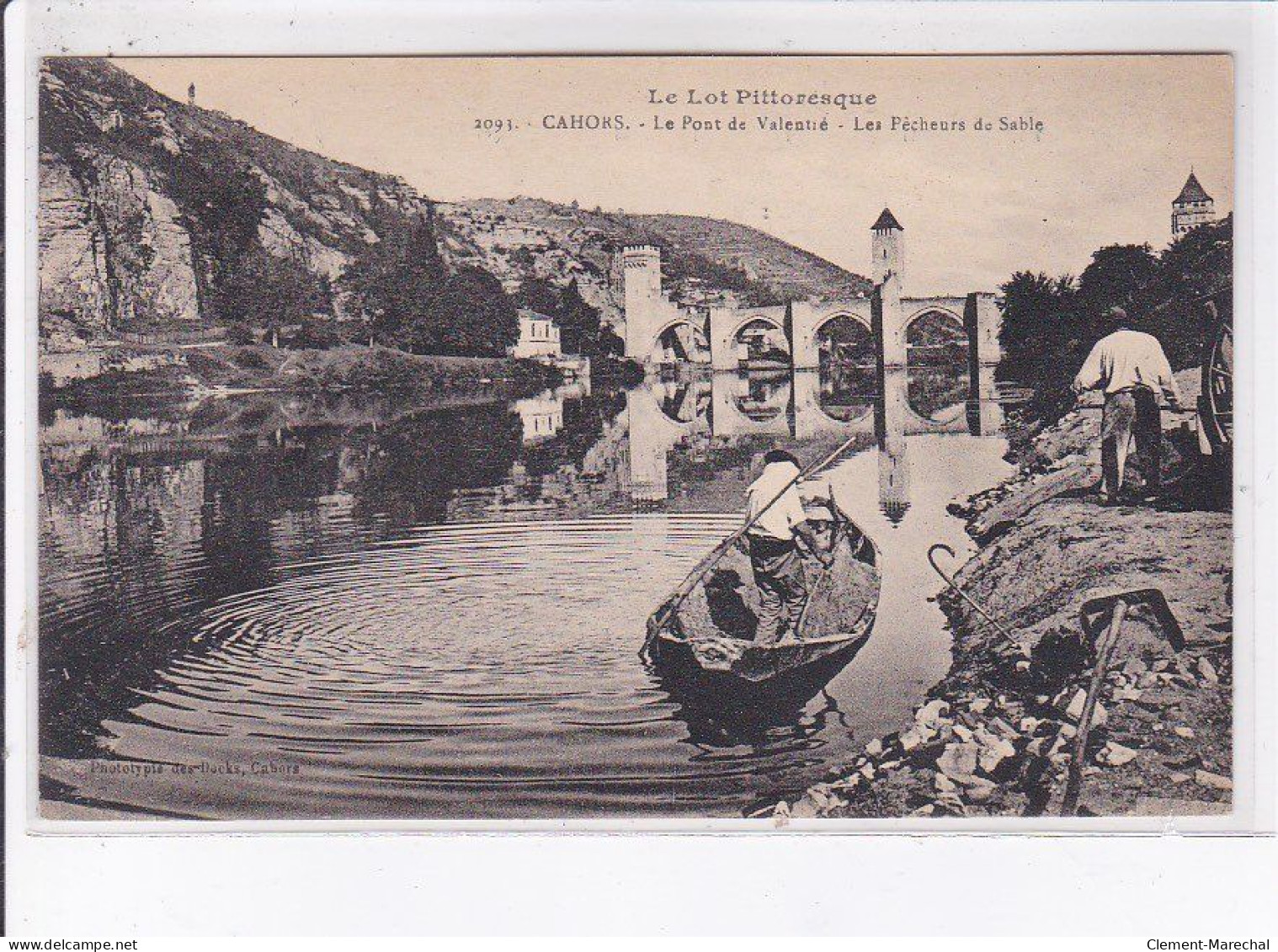 CAHORS: Le Pont De Valentié, Les Pêcheurs De Sable - Très Bon état - Cahors