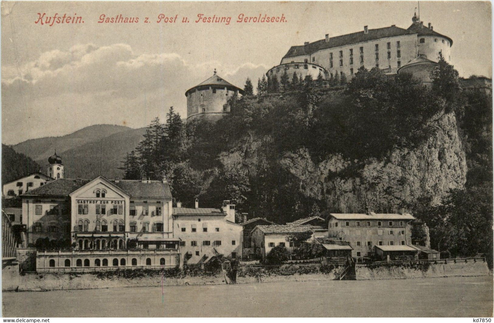 Kufstein - Gasthaus Zur Post Und Festung Geroldseck - Kufstein