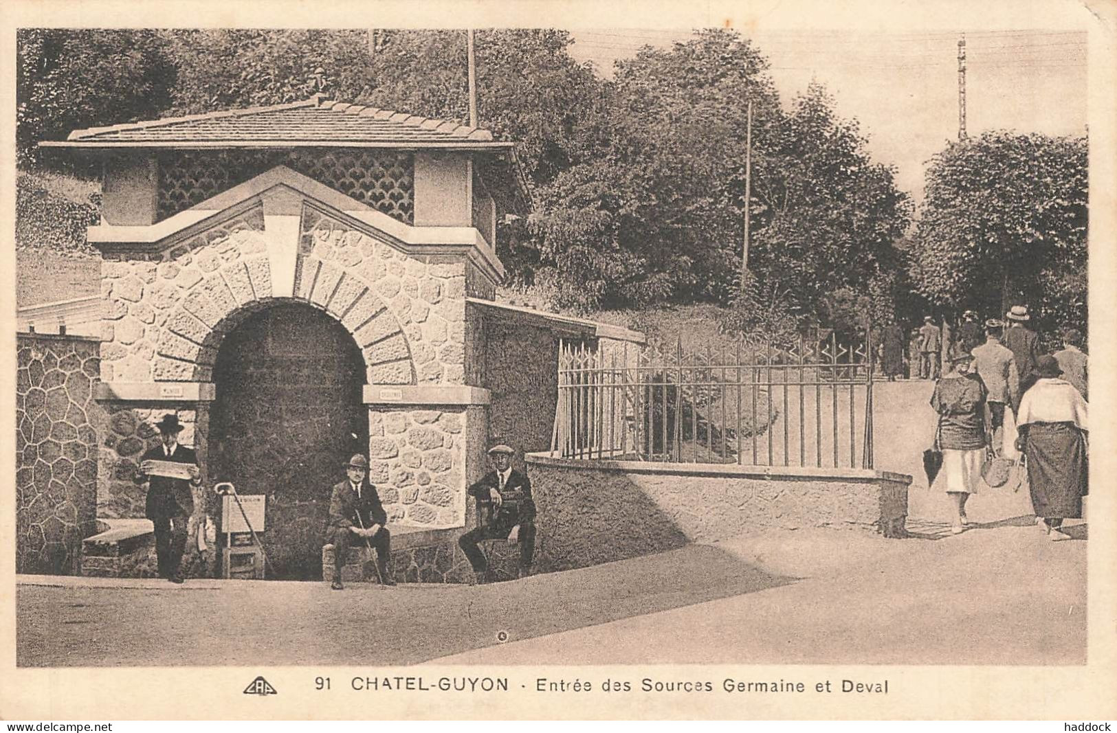 CHATELGUYON : ENTREE DES SOURCES GERMAINE ET DEVAL - Châtel-Guyon