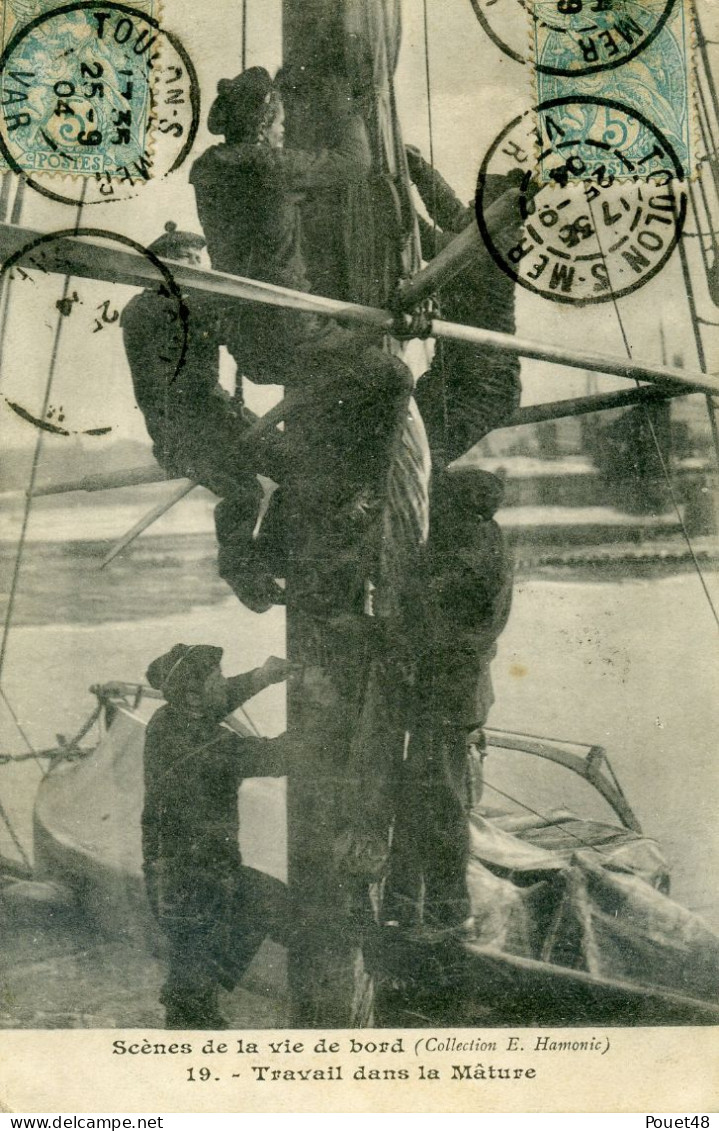 BATEAUX - Scène De La Vie è Bord - Travail Dans La Mâture - Velieri