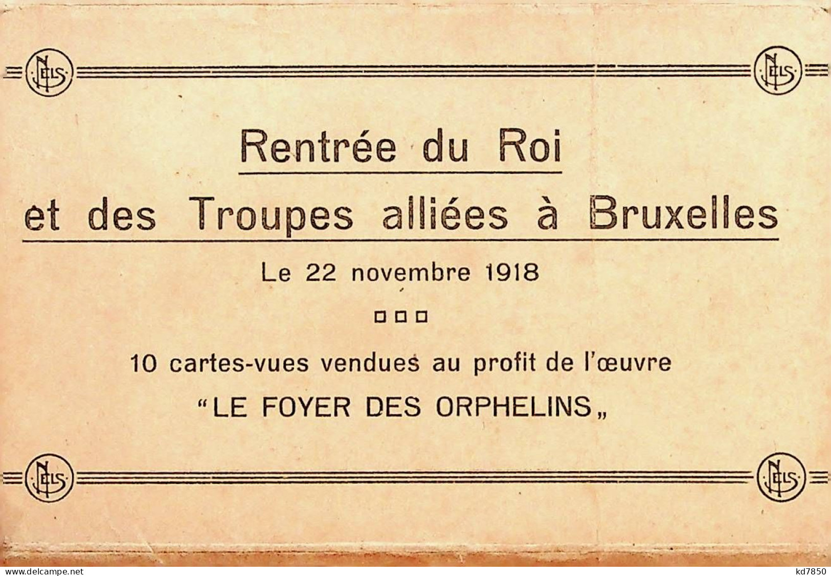 Rentree Du Roi Et Des Troupes A Bruxelles - Booklet 10 CPA - Sonstige & Ohne Zuordnung