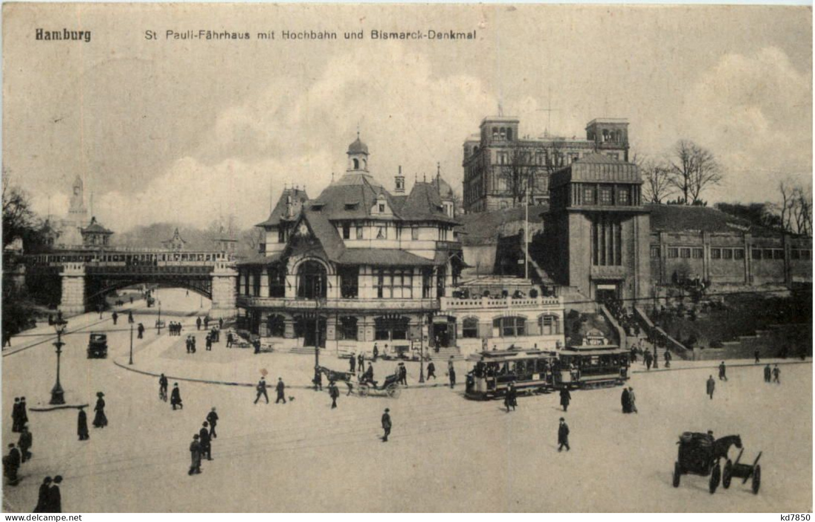 Hamburg, St-Pauli-Fährhaus Mit Hochbahn Und Bismarck-Denkmal - Mitte