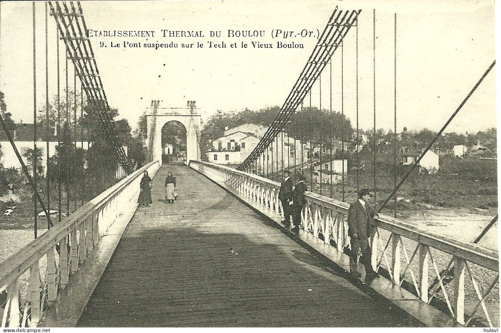 66  ETABLISSEMENT THERMAL DU BOULOU - LE PONT SUSPENDU SUR LE TECH ..... (ref 9002) - Otros & Sin Clasificación