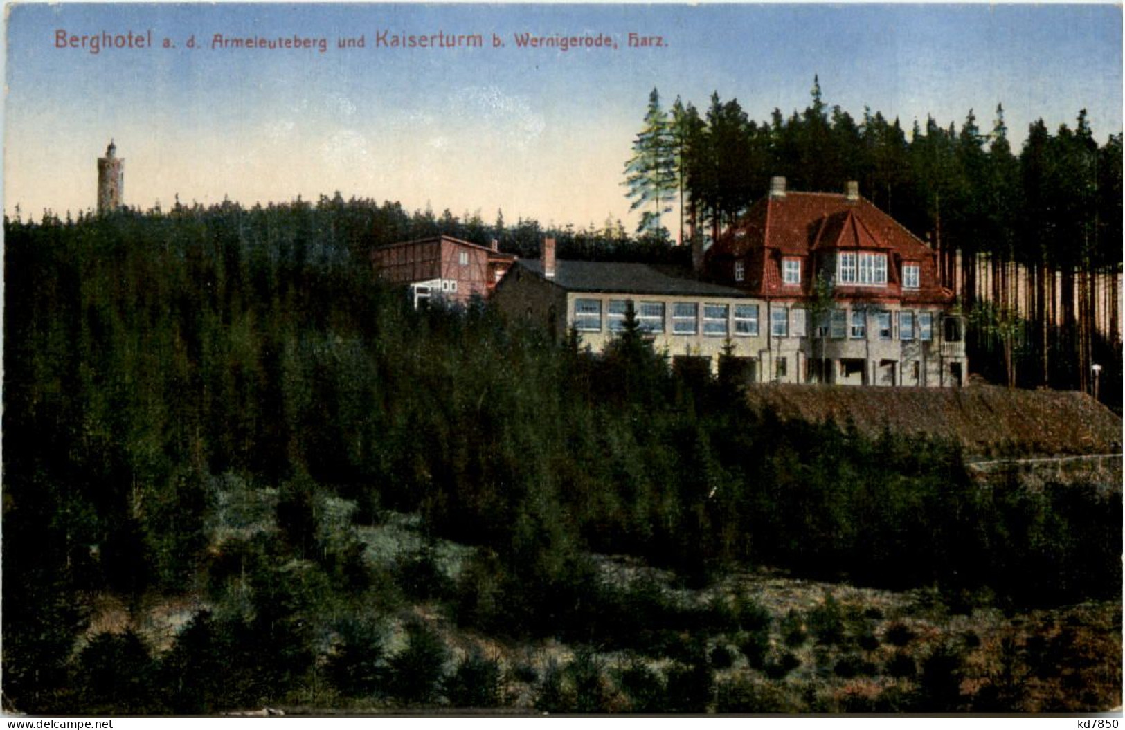 Wernigerode, Berghotel A.d. Armeleuteberg Und Kaiserturm - Wernigerode