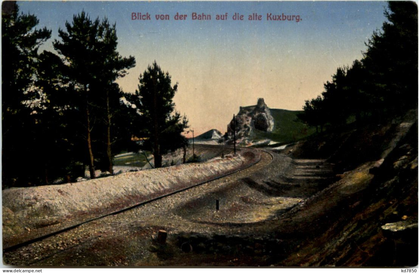 Blick Von Der Bahn Auf Die Alte Kuxburg - Sonstige & Ohne Zuordnung