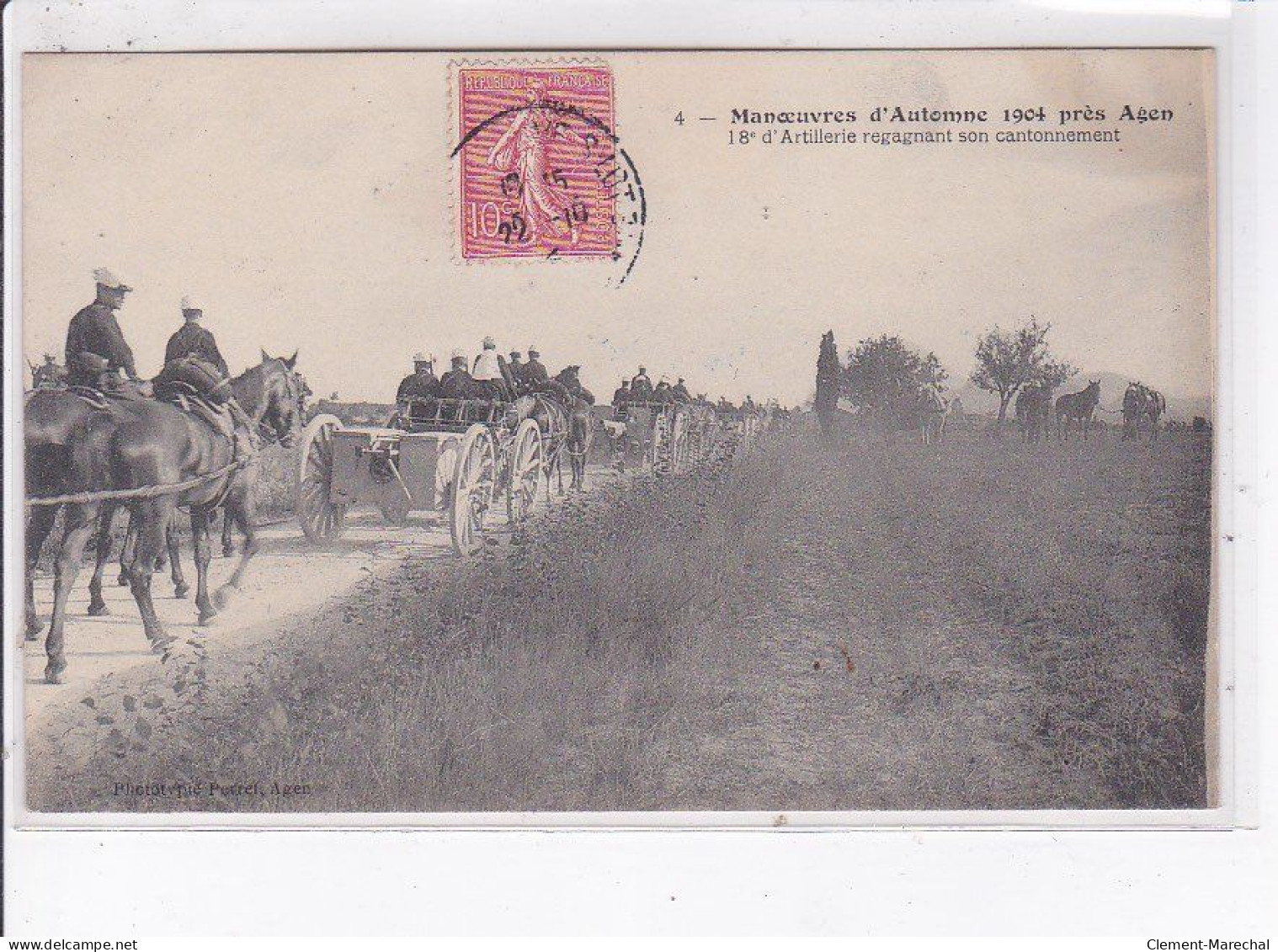 AGEN: Manoeuvres D'automne 1904, 18e D'artillerie Regagnant Son Cantonnement - Très Bon état - Agen