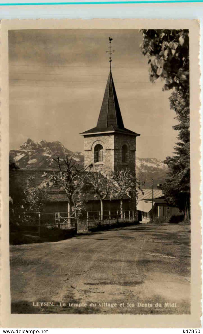 Leysin, Le Temple Du Village Et Les Dents Du Midi - Leysin