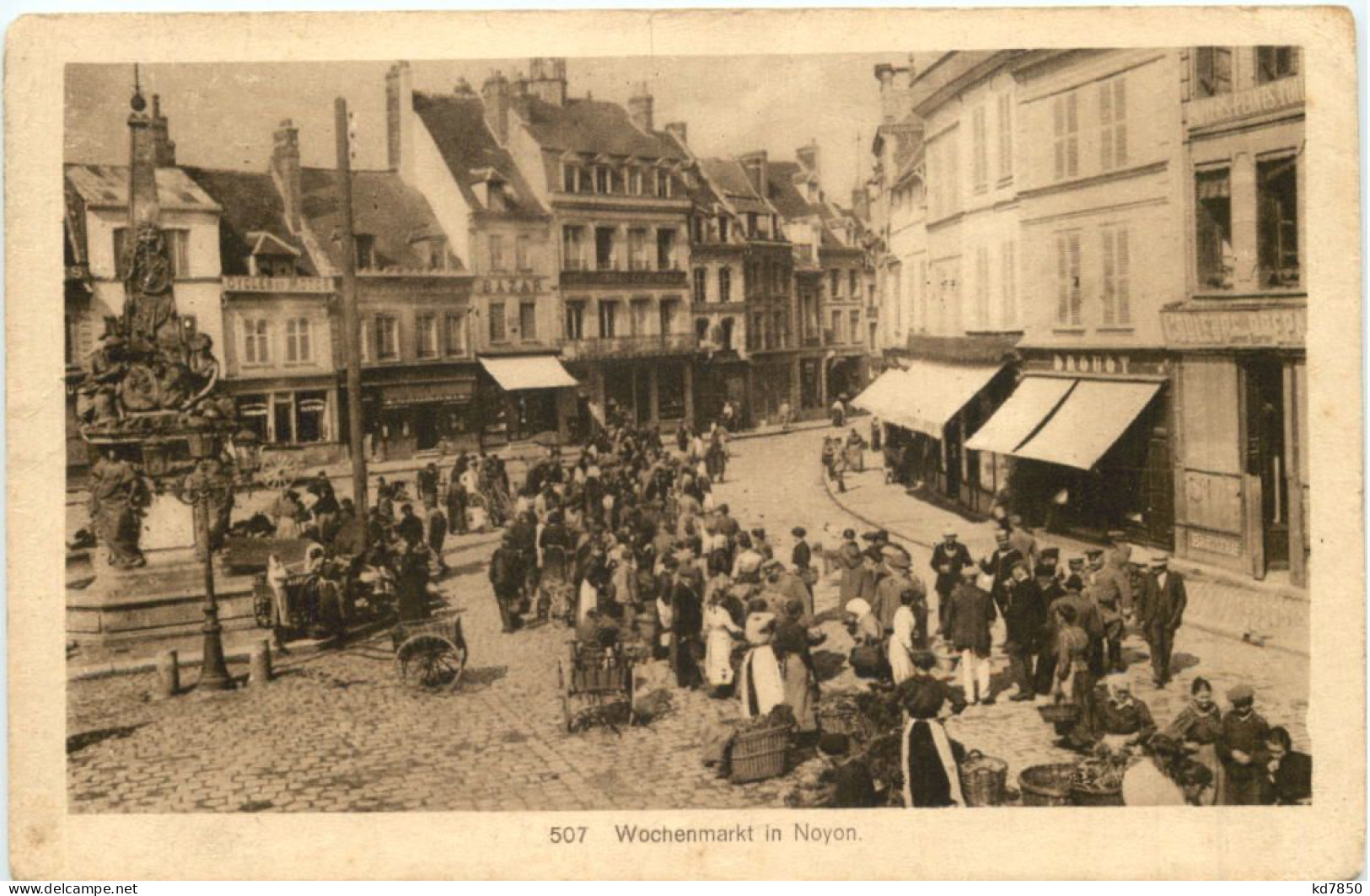 Wochenmarkt In Noyon - Feldpost - Autres & Non Classés