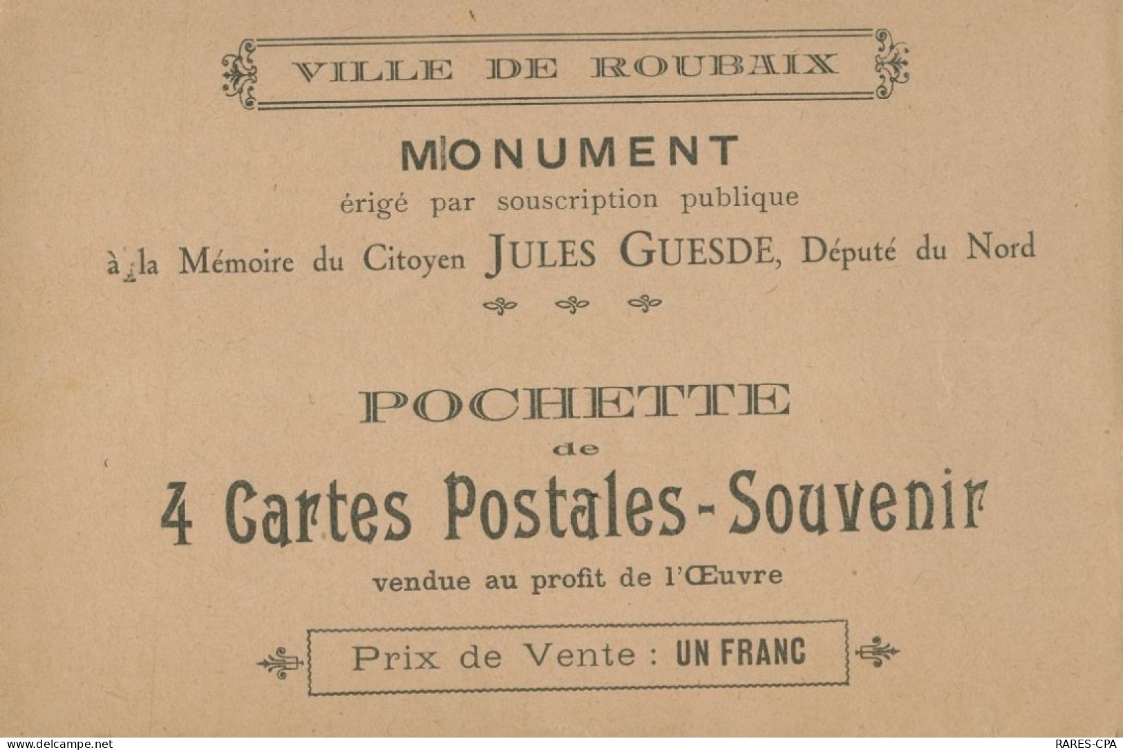 59 ROUBAIX - Pochette De 4 CPA - à La Mémoire Du Citoyen JULES GUESDES , Député Du Nord - TB - Roubaix