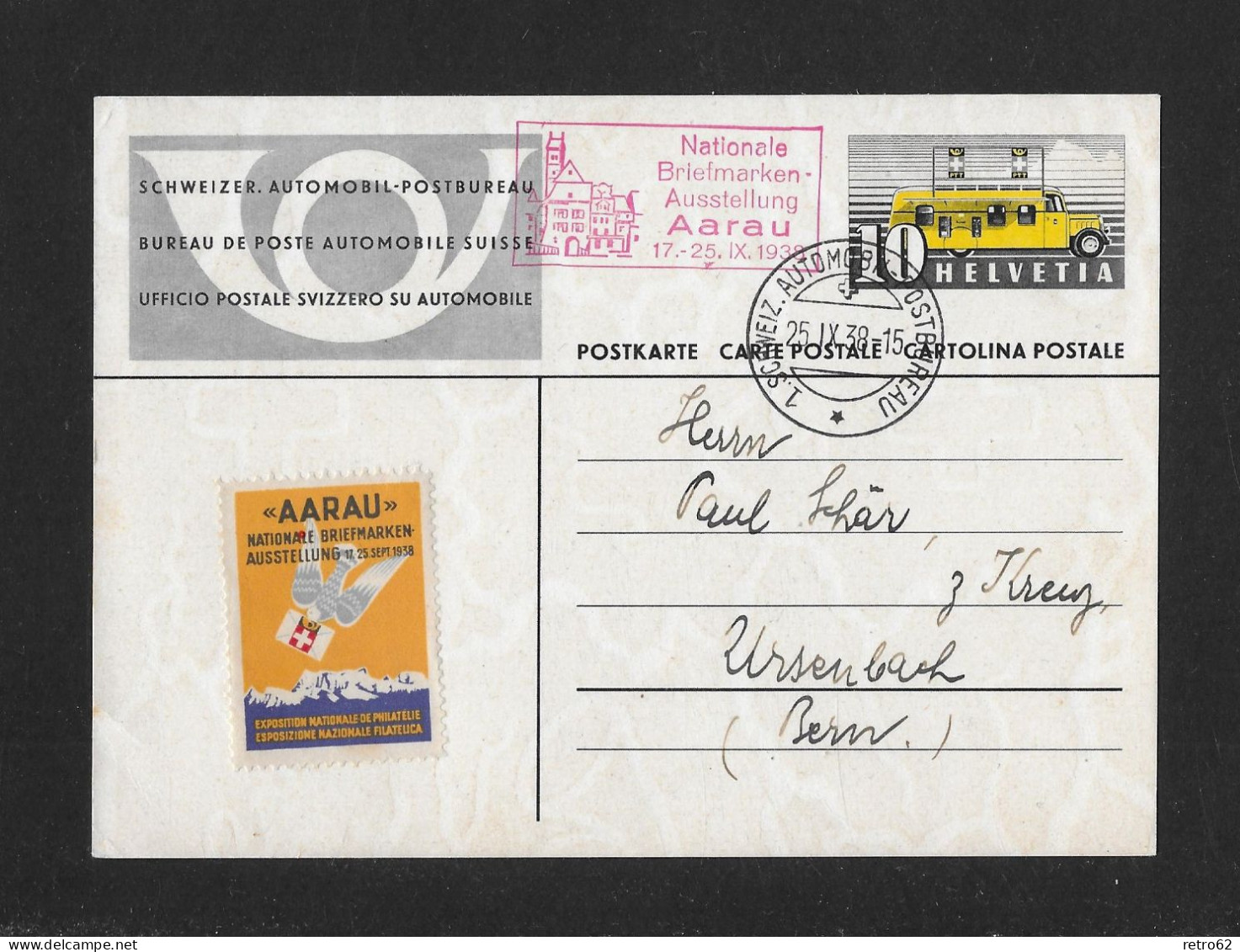 1938 NATIONALE BRIEFMARKENAUSSTELLUNG AARAU ► Postkarte Schw.Automobil-Postbureau Mit Offizieller Vignette Aarau - Enteros Postales