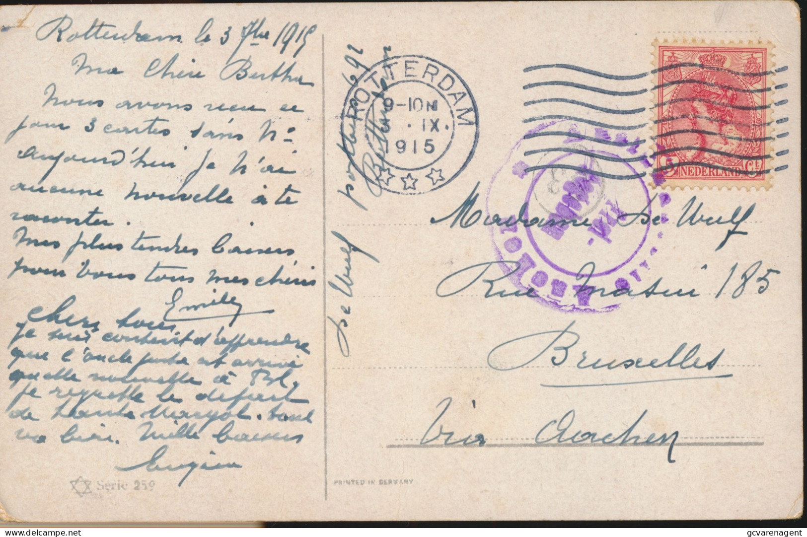 BRIEFKAART 1915. ROTTERDAM  AUSLANDSTELLE AACHEN FREIGEGEBEN  NAAR BRUXELLES. - Lettres & Documents