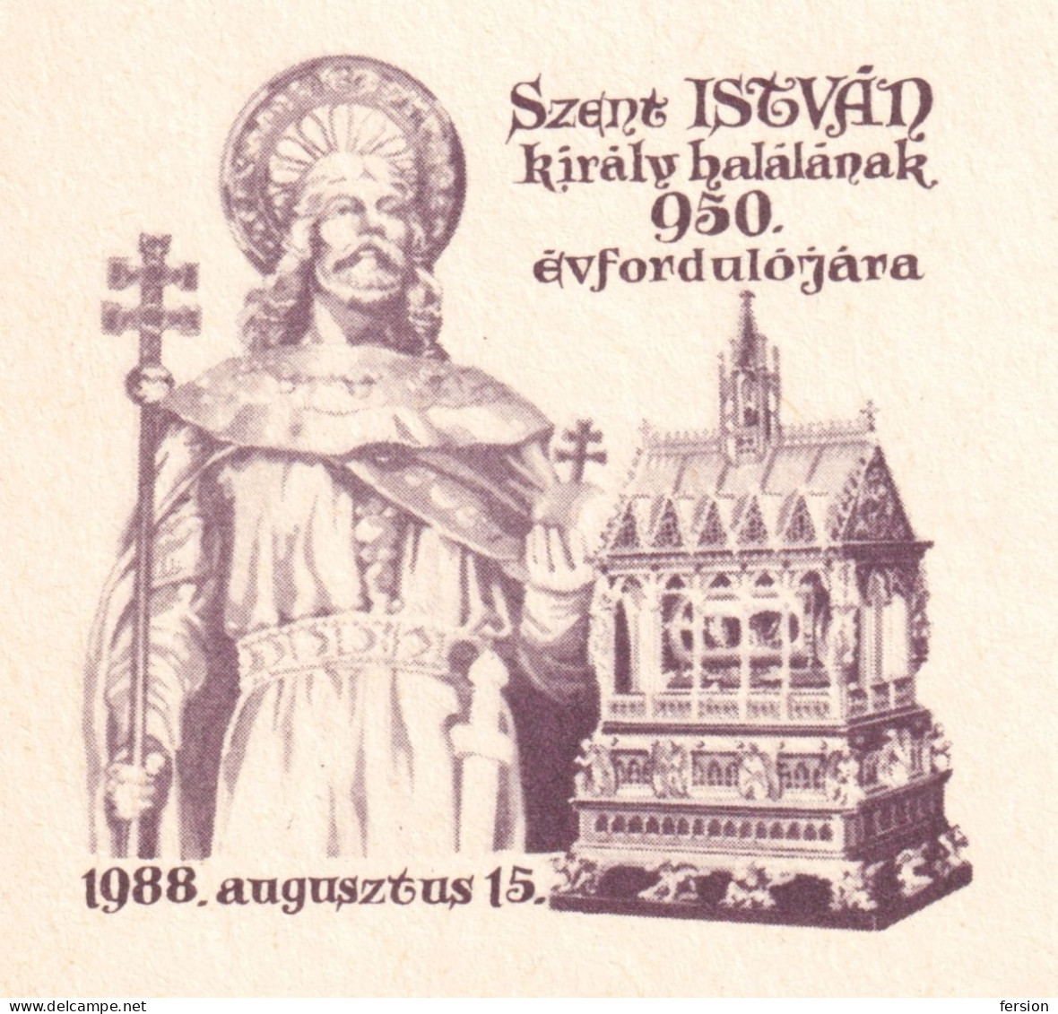 Holy Right Relic ( HAND ) Christianity - 1988 HUNGARY - SAINT Stephen I Of Hungary - KING  - STATIONERY POSTCARD - Christendom