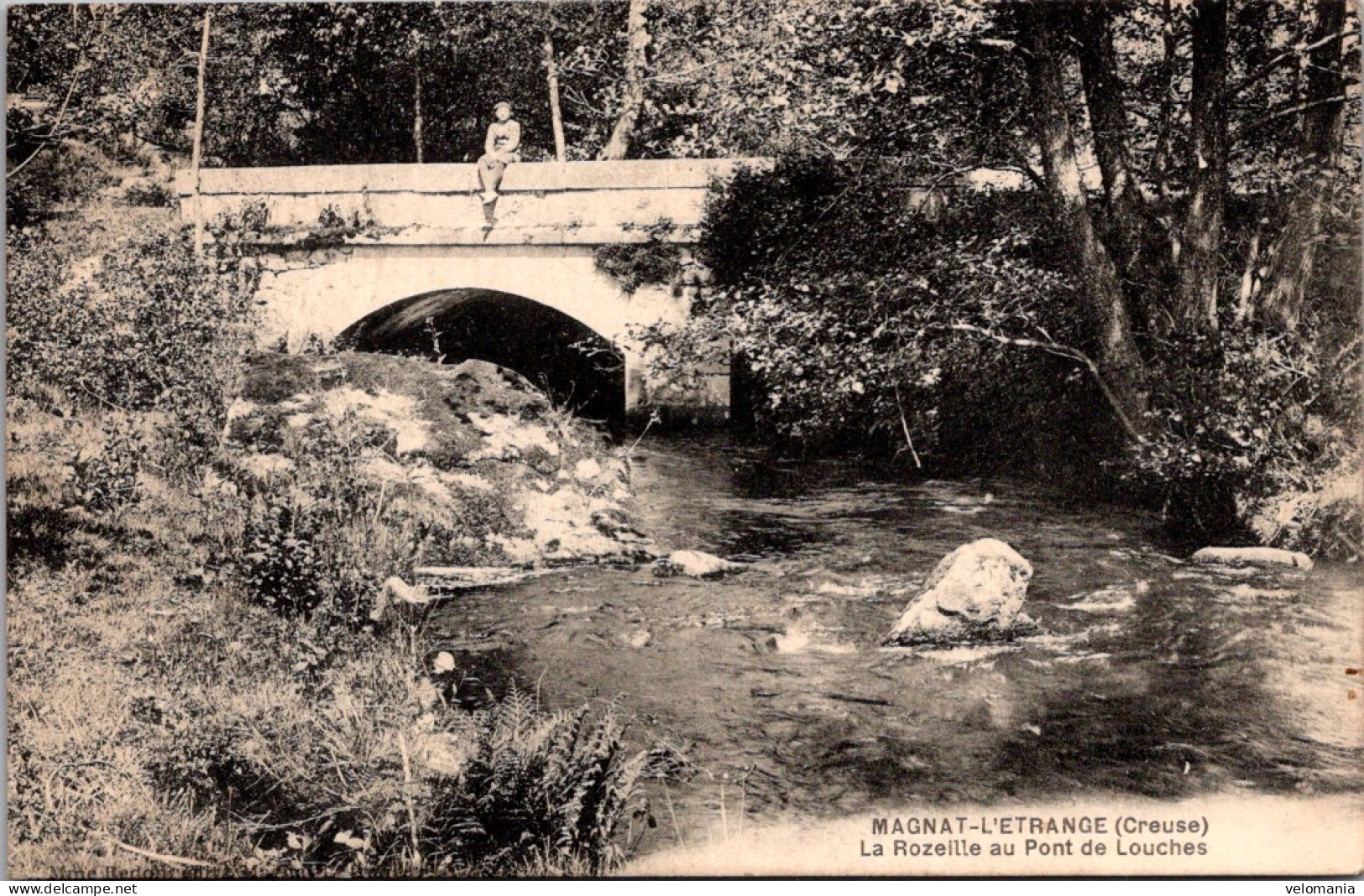 S16457 Cpa 23 Magnat L'Etrange - La Rozeille Au Pont De Louches - Andere & Zonder Classificatie