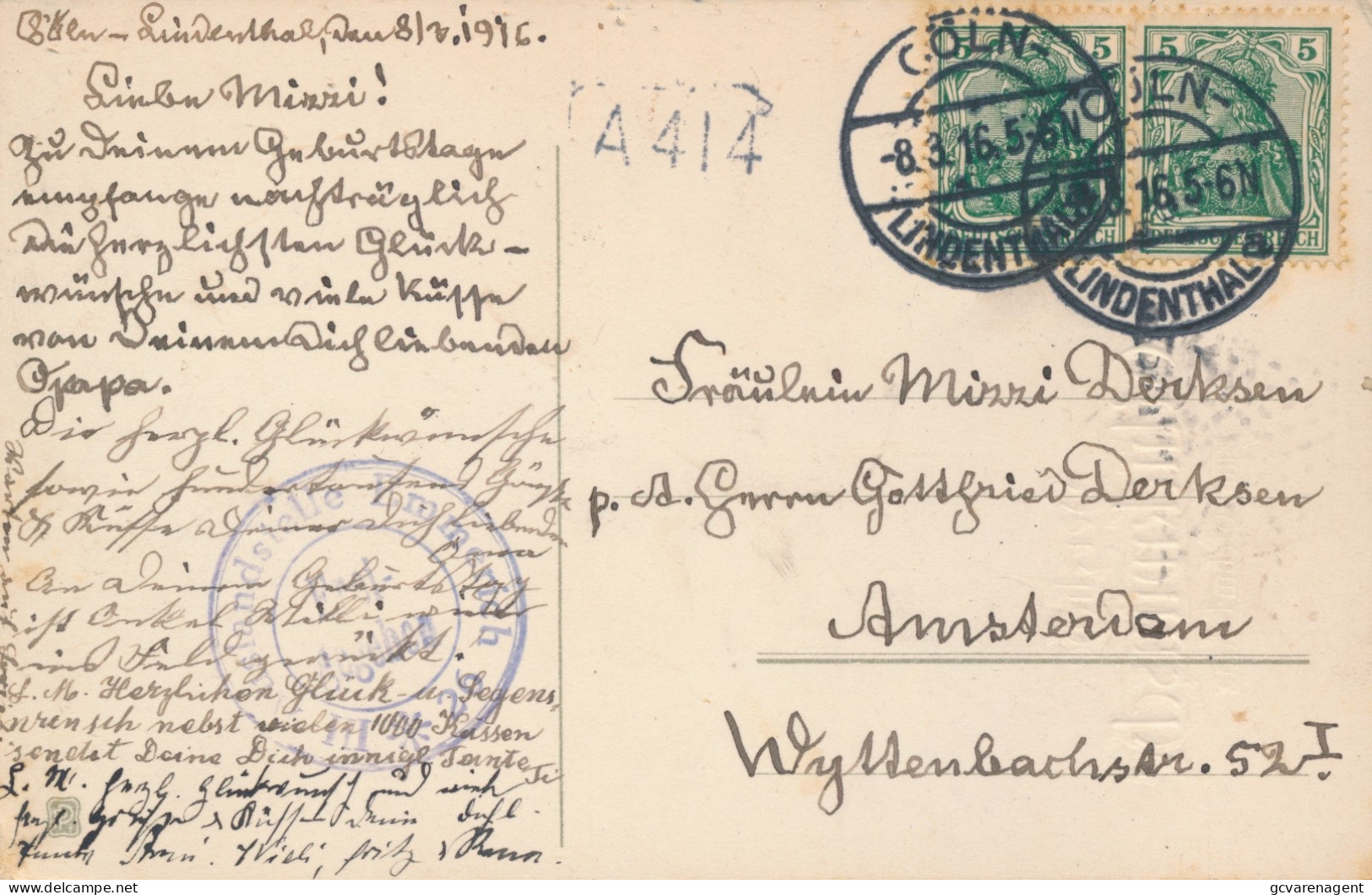 BRIEFKAART 1916 AUSLANDSTELLE EMMERICH FREIGEGEBEN  - COLN NAAR AMSTERDAM - Covers & Documents