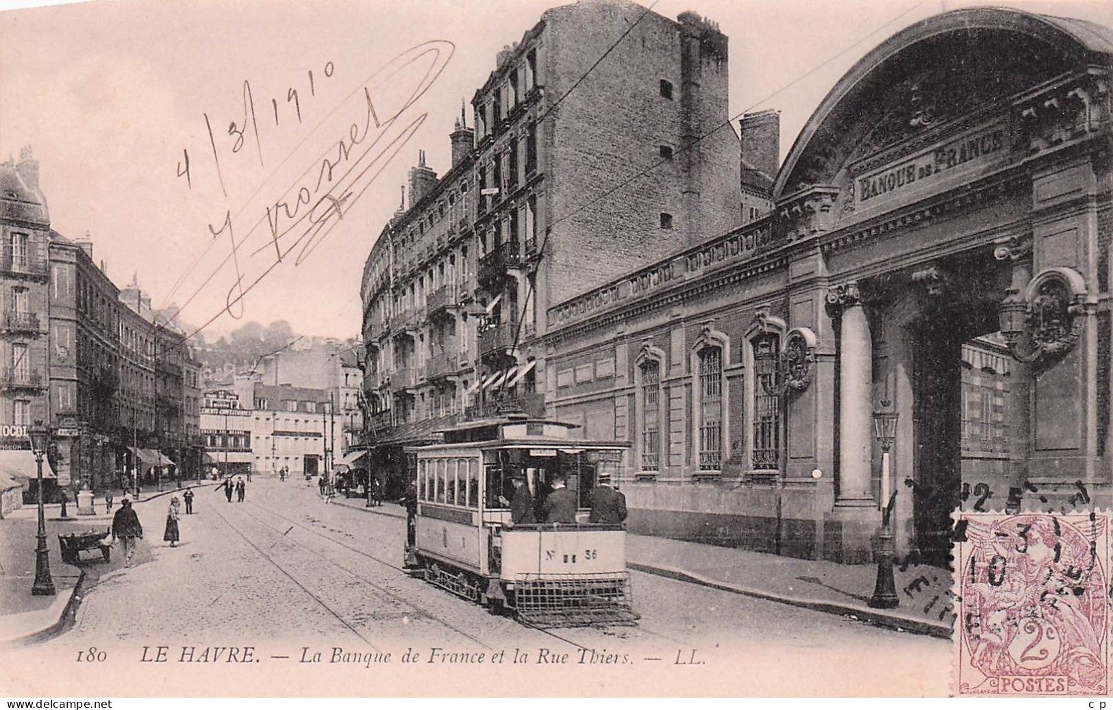 Le Havre  -  La Banque De France Et La Rue De Thiers  - Tramway -  CPA°J - Non Classés