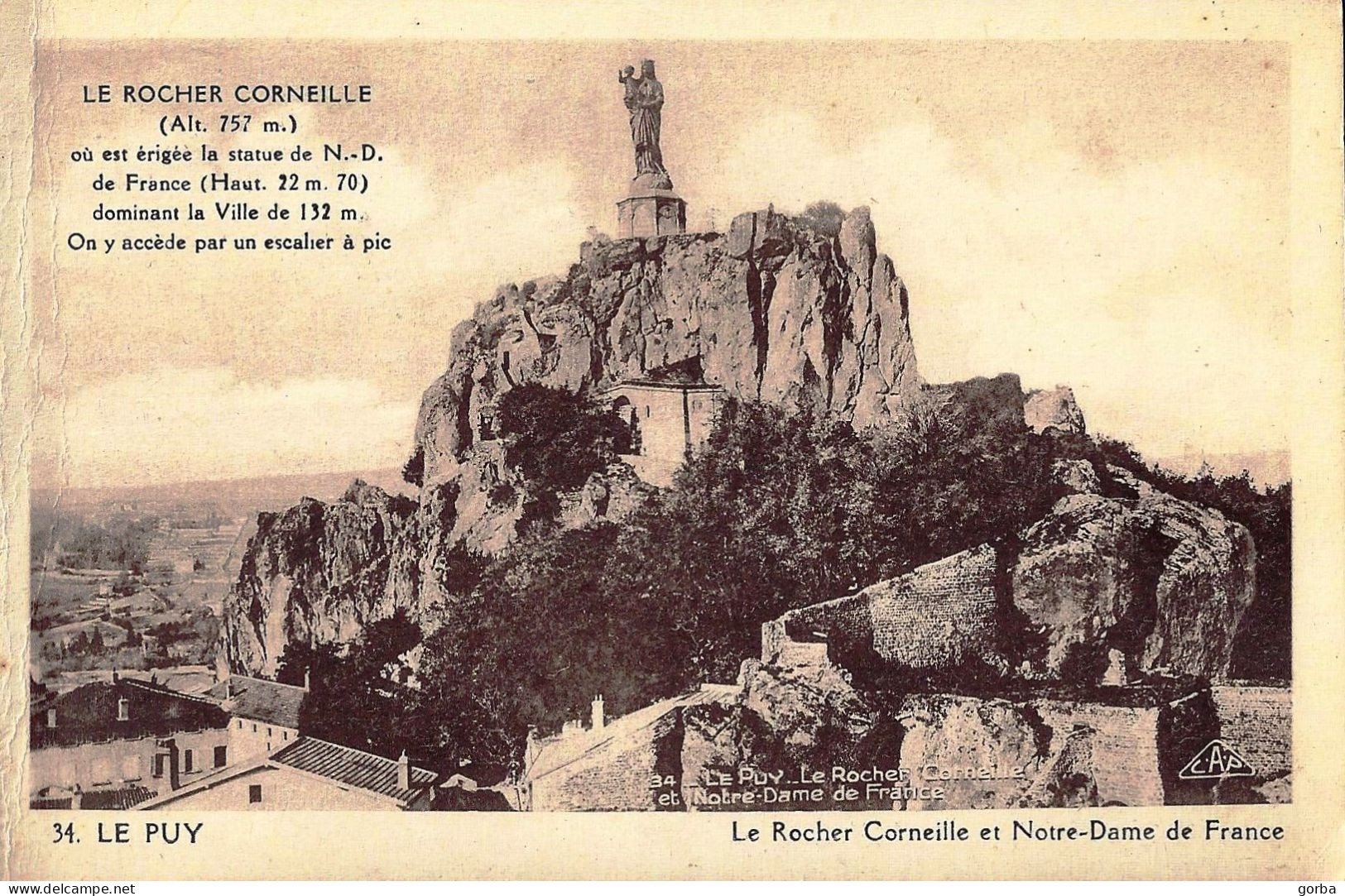 *CPA - 43 - LE PUY EN VELAY - Le Rocher Corneille Et Notre Dame De France - Le Puy En Velay