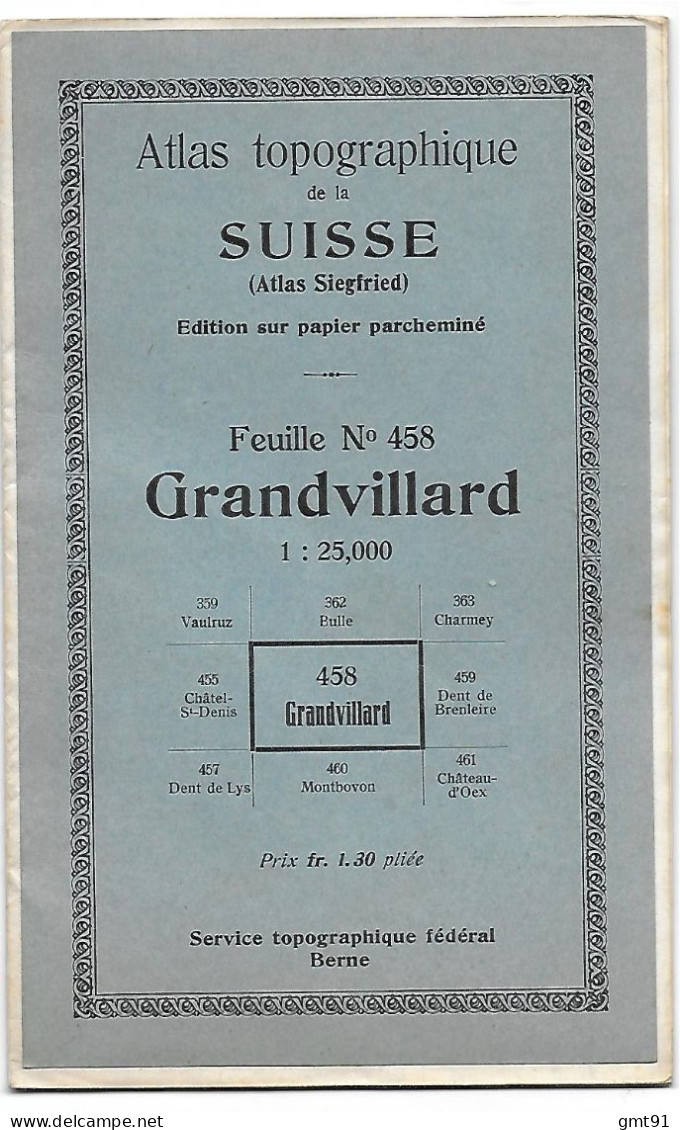 Carte SUISSE  Grandvillard Feuille 458  1/25000  Atlas Siegfried - Papier Parcheminé - Cartes Topographiques