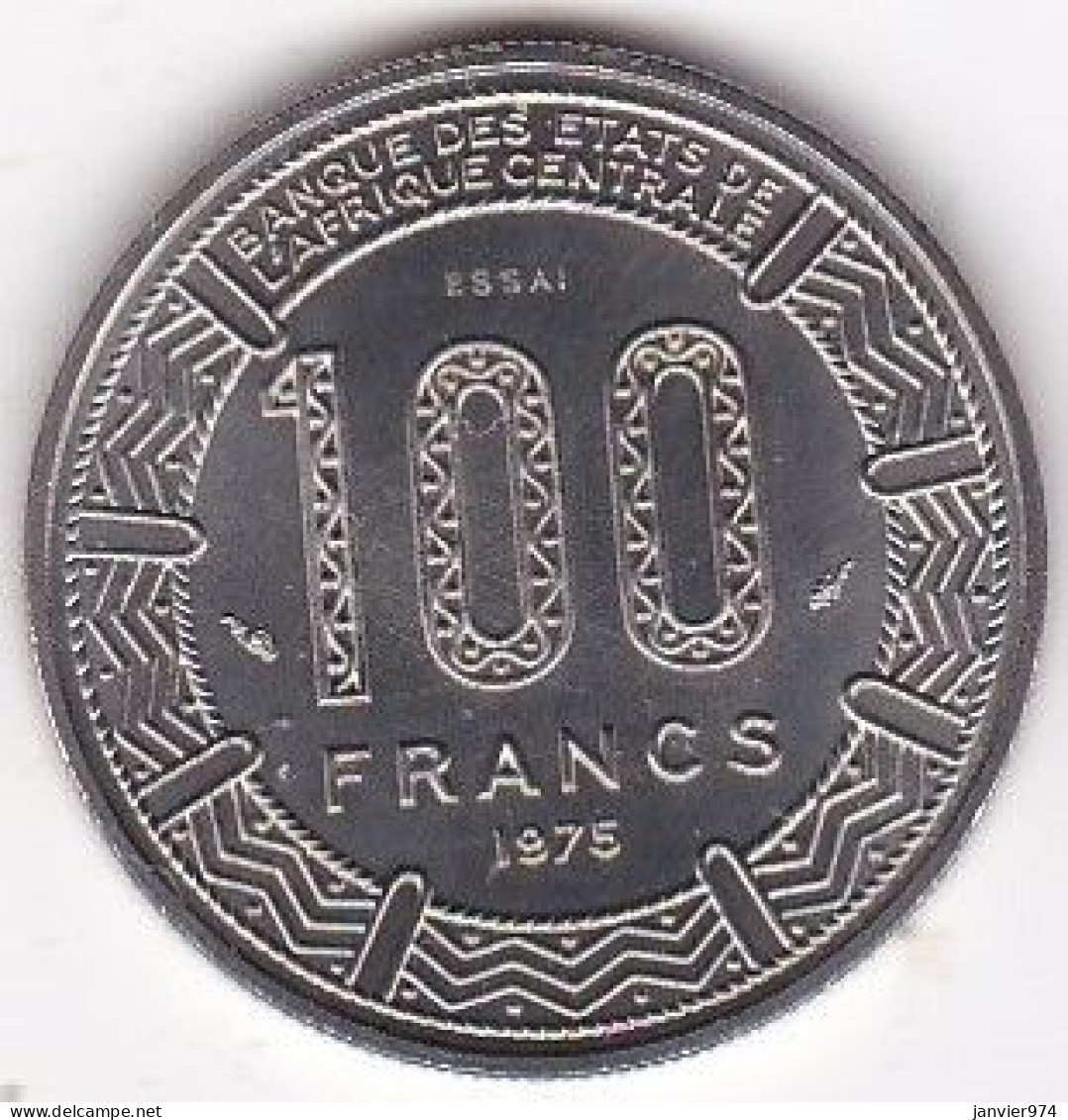 CAMEROUN – CAMEROON. 100 Francs 1975 Essai, En Nickel . KM# E16. FDC - Kamerun